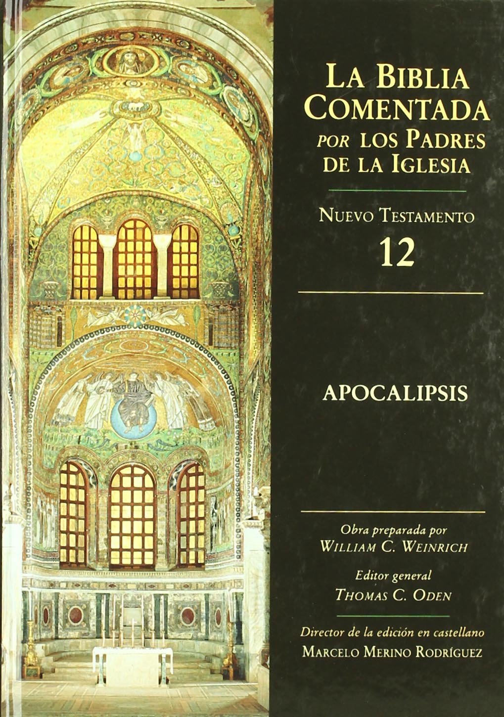 Apocalipsis: 12 NT (La Biblia Comentada por los Padres de la Iglesia)