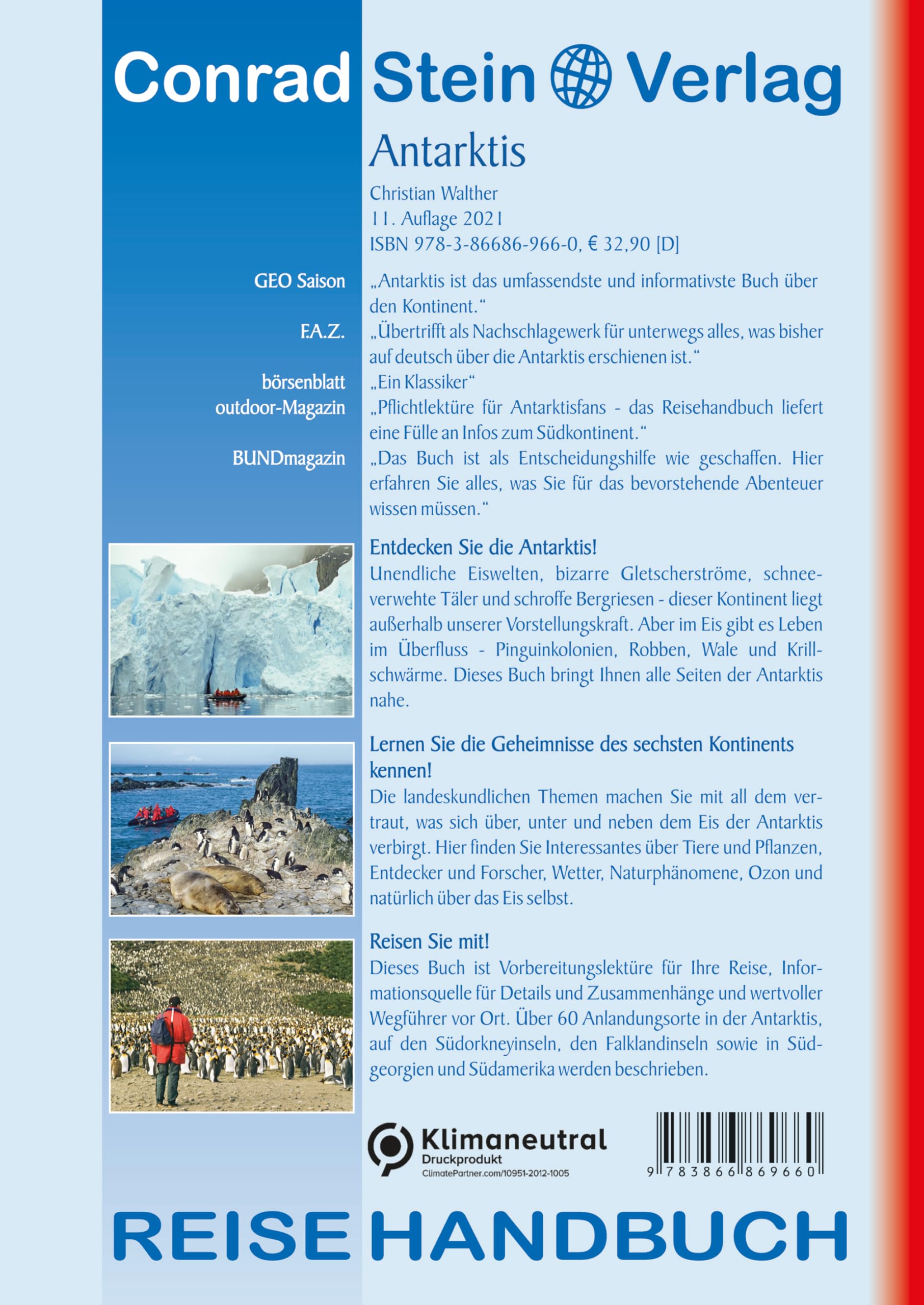 Antarktis: Ein Reise-, Lese- und Informationsbuch über den Kontinent am Südpol (Reisehandbuch)