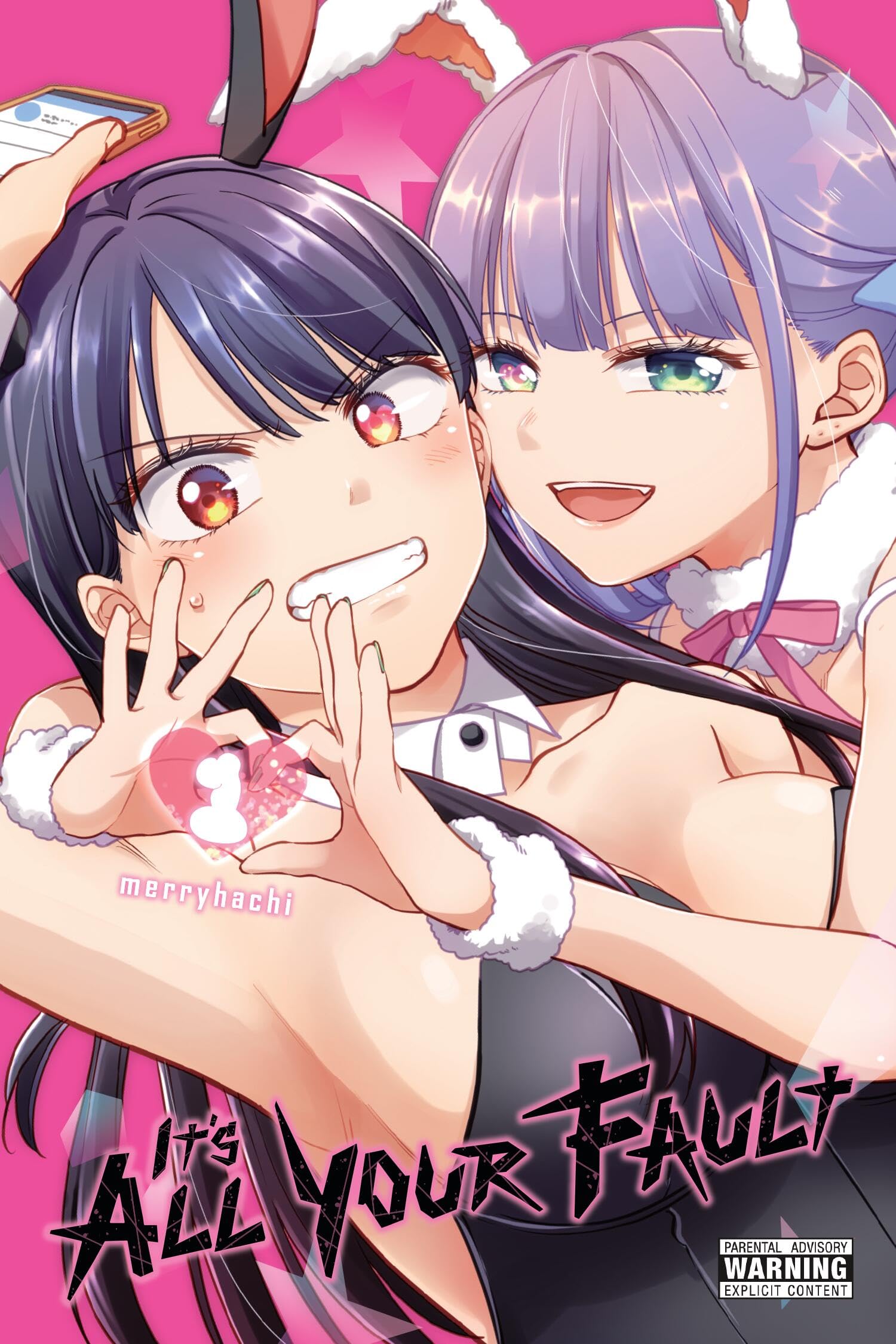 It’s All Your Fault, Vol. 1: Volume 1