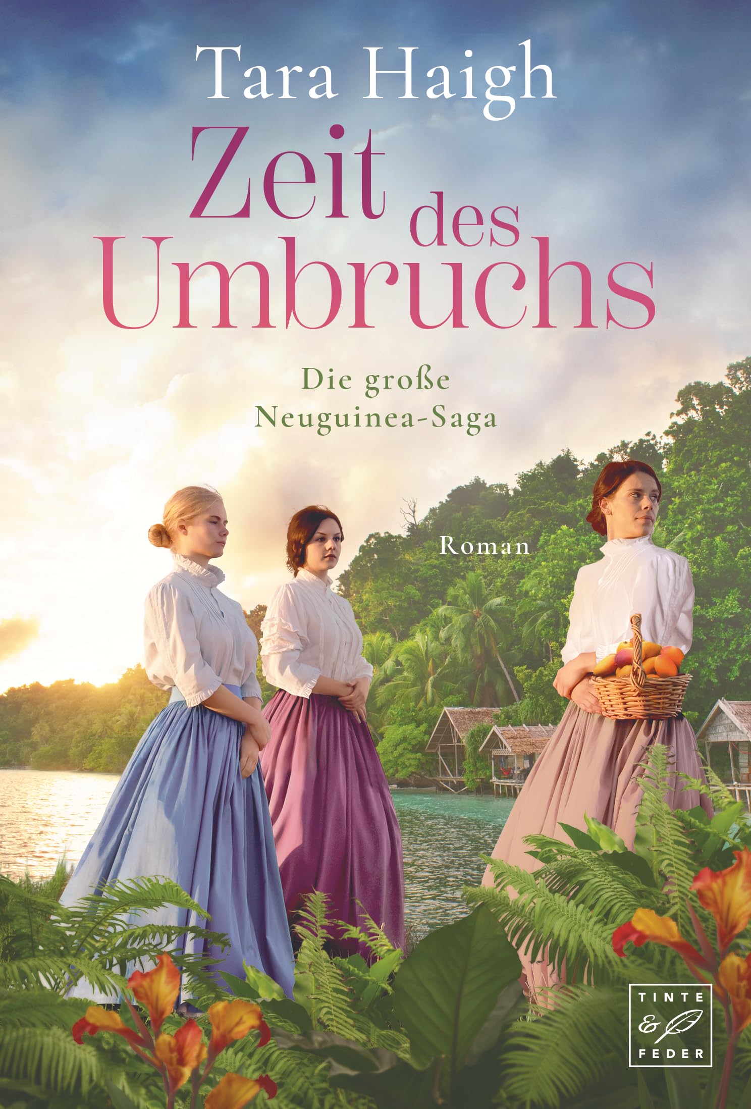 Zeit des Umbruchs: 3 (Die große Neuguinea-Saga)
