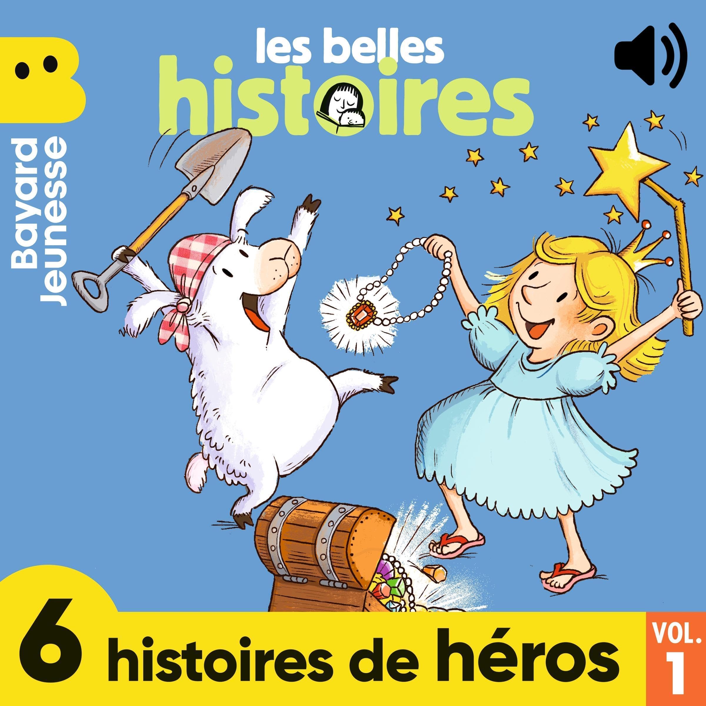 6 histoires de héros