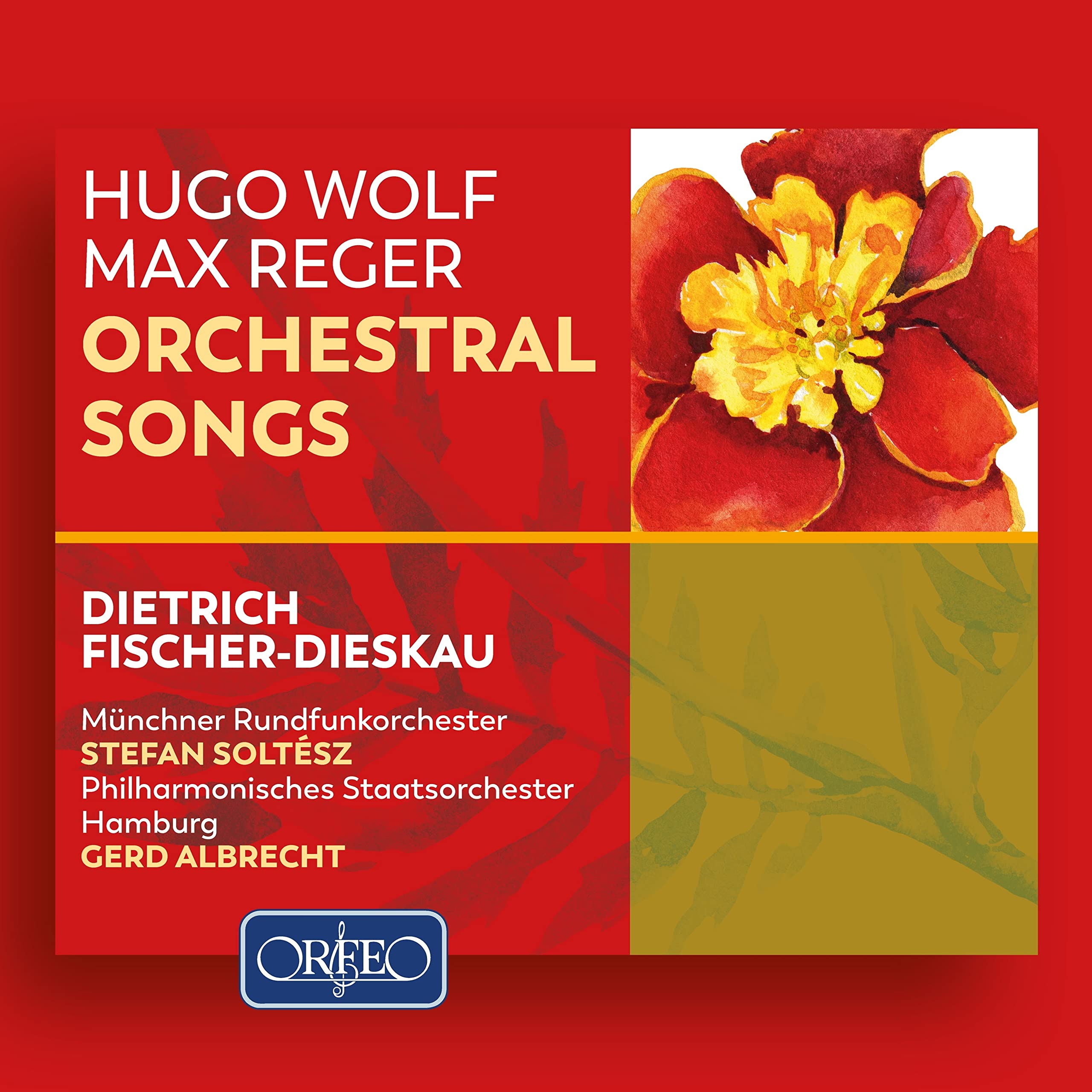 Hugo Wolf, Max Reger: Orchestral Songs