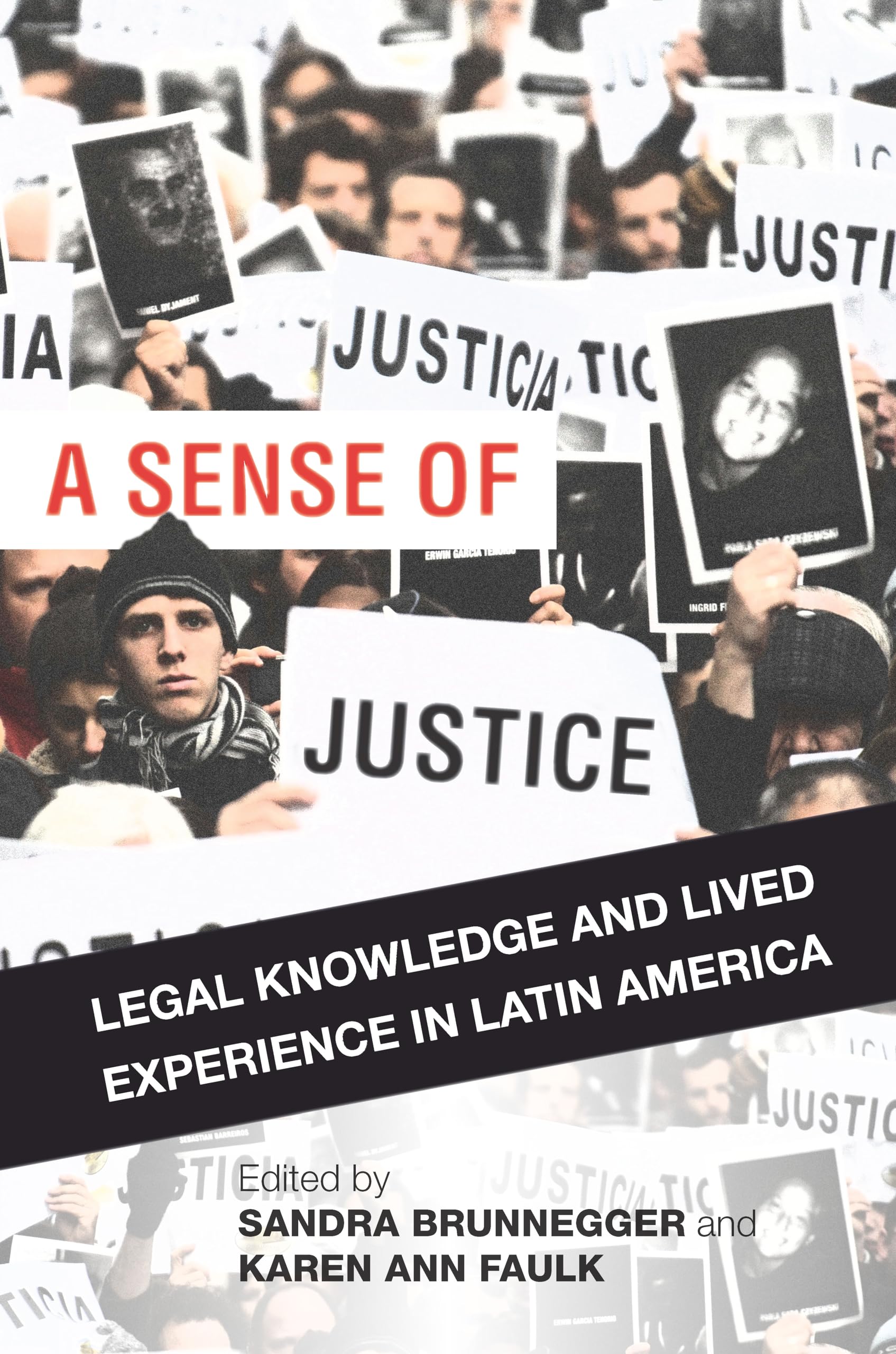 Buy A Sense of Justice: Legal Knowledge and Lived Experience in Latin America — BookShops.in