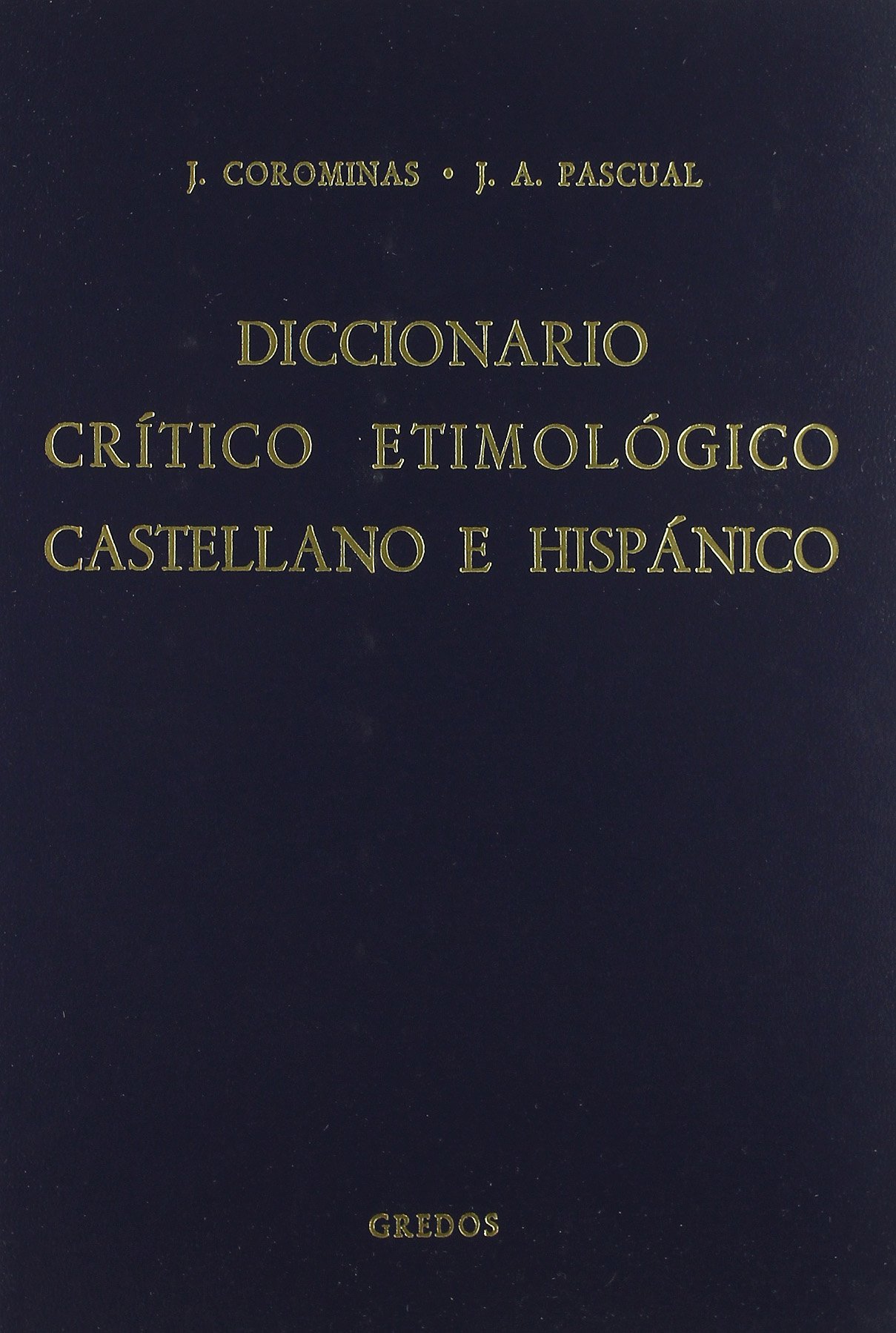 Diccionario crítico etimológico castellano e hispánico 1 (A-CA): 041