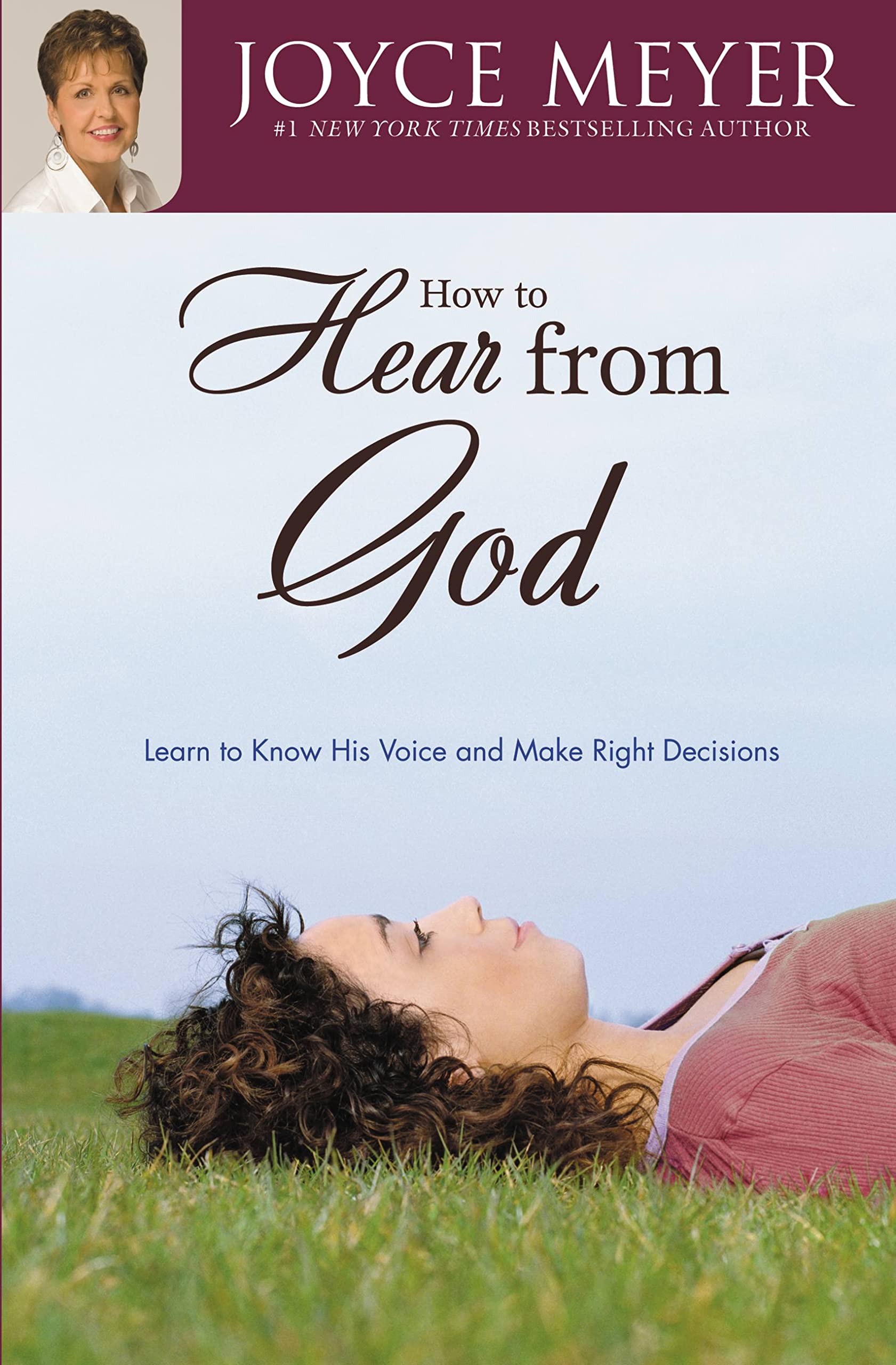 Cover of How to Hear from God: Learn to Know His Voice and Make Right Decisions