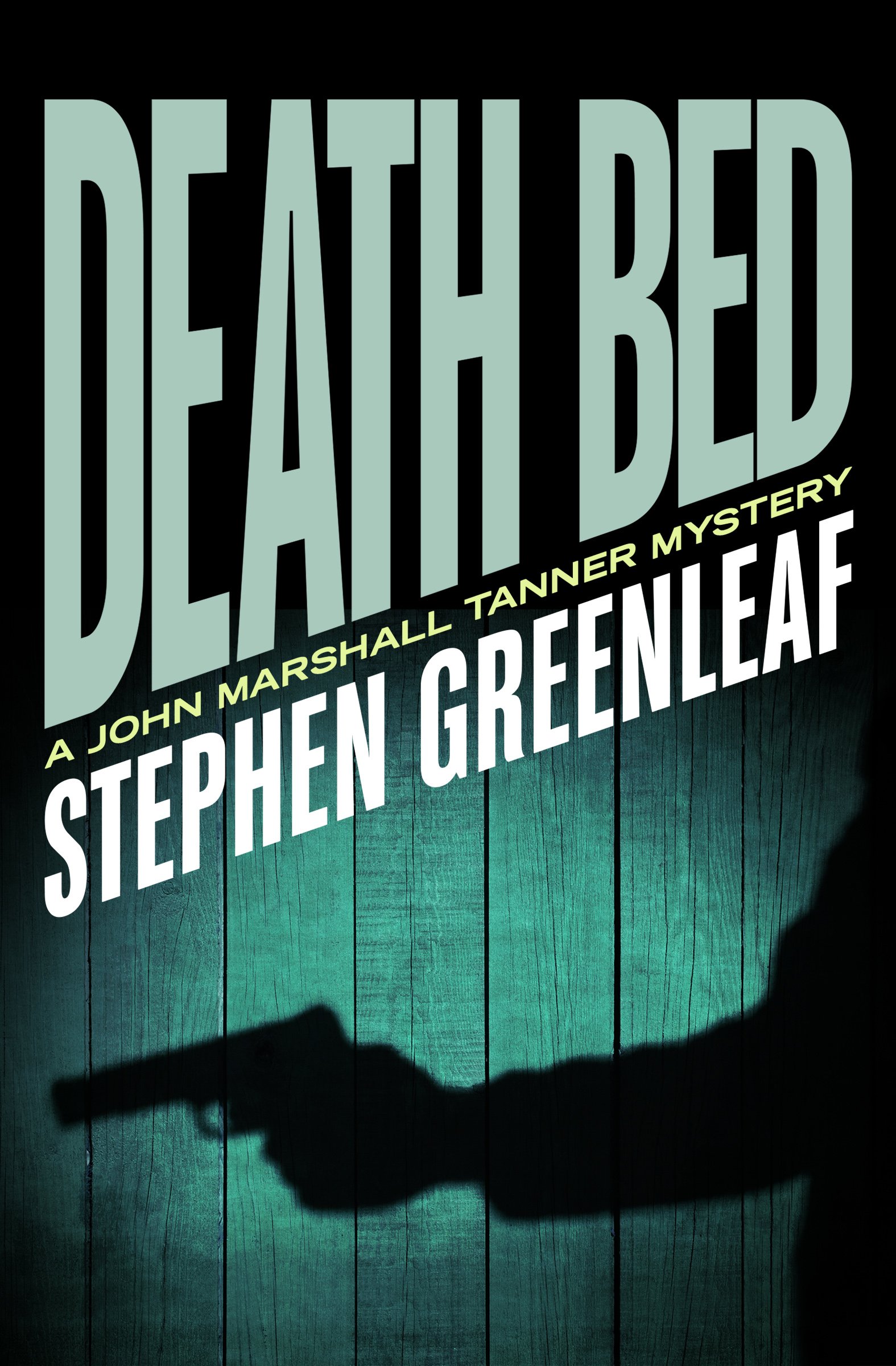 Death Bed (The John Marshall Tanner Mysteries)
