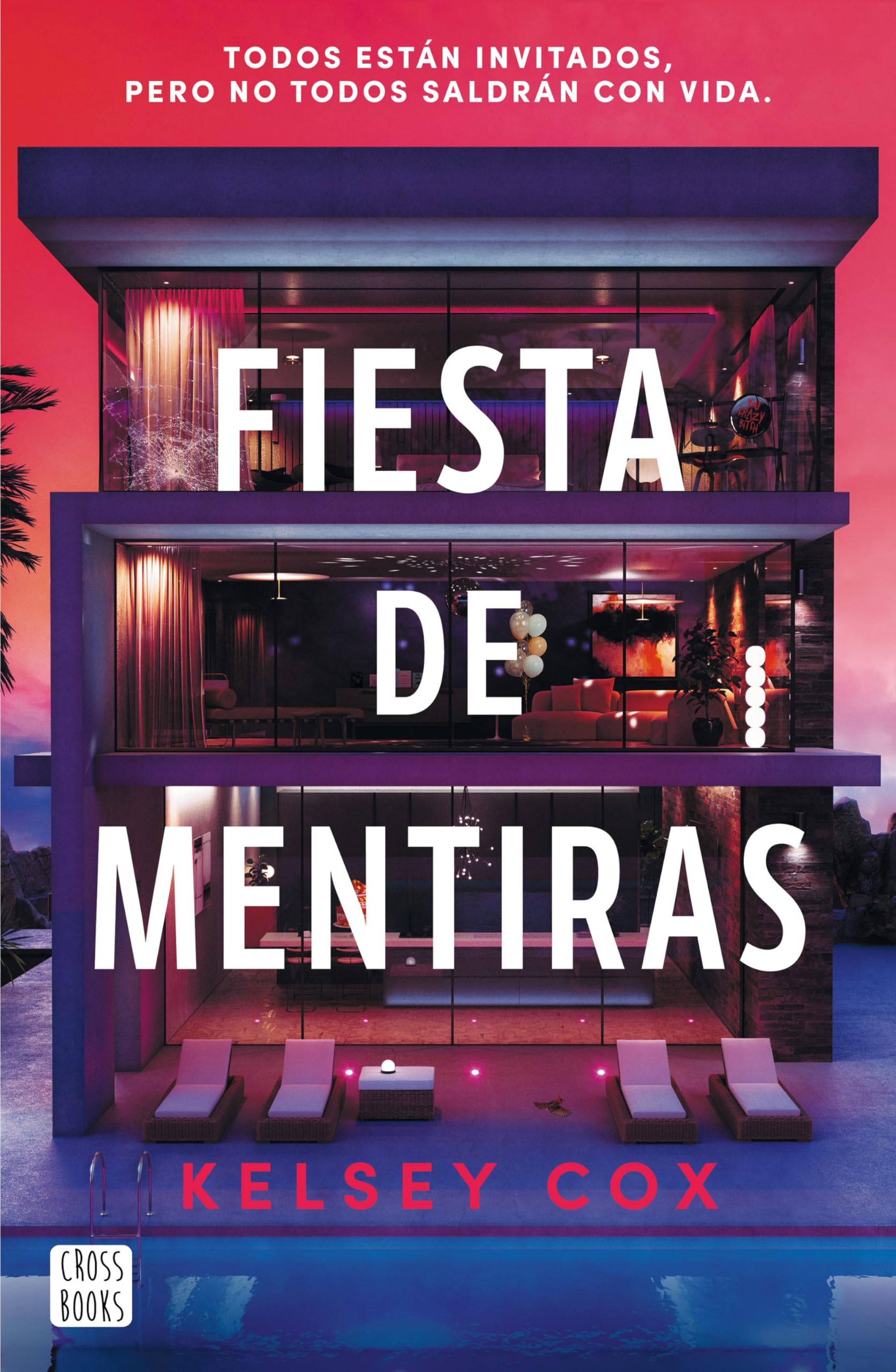 Fiesta de mentiras (Ficción) : Cox, Kelsey, Navalón, Ana: Amazon.es: Libros