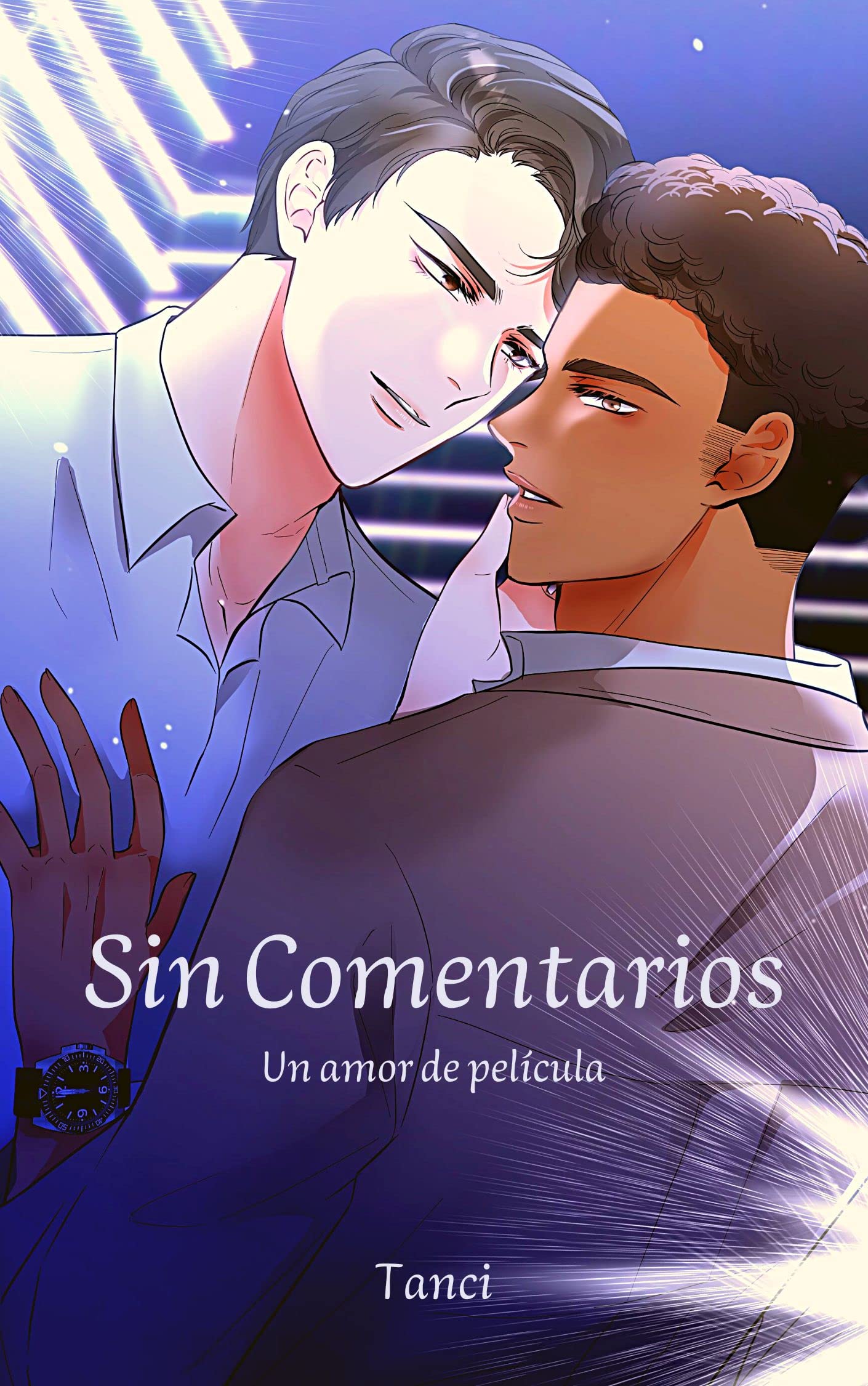 Sin Comentarios: Un Amor de Película (Spanish Edition)