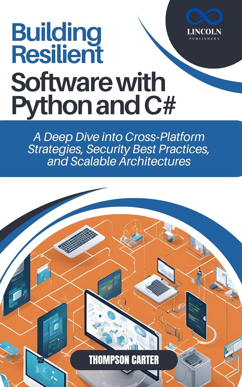Building Resilient Software with Python and C#: A Deep Dive into Cross ...