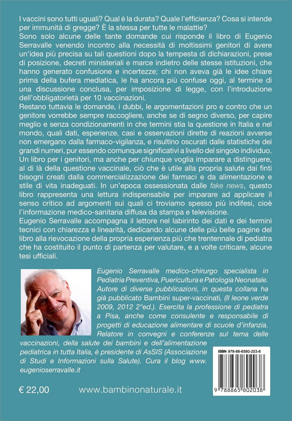 Vaccinazioni: una scelta informata che rispetta i nostri bambini. Informazioni utili per scegliere in libertà – Tutto per una decisione consapevole e responsabile