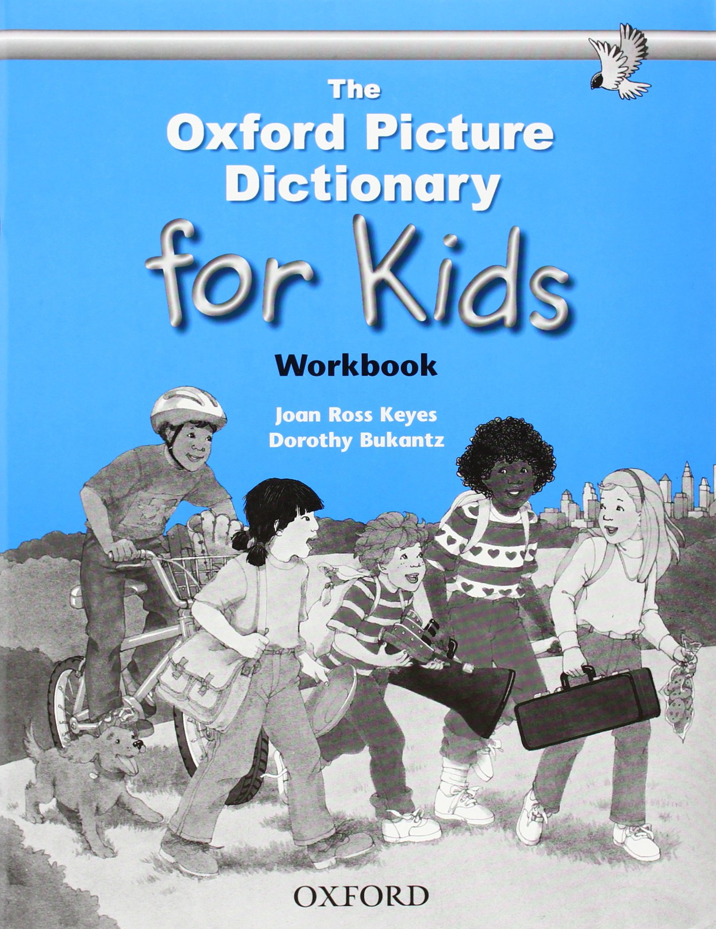 The Oxford Picture Dictionary for Kids. Workbook (Diccionario Oxford Picture for Kids)