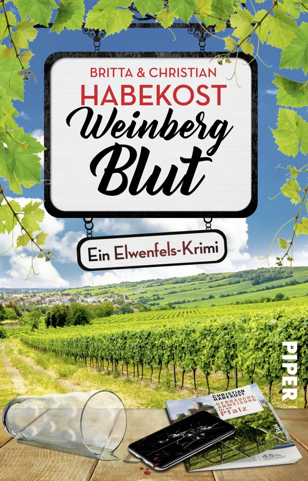 Weinbergblut: Ein Elwenfels-Krimi | Regionalkrimi aus der Pfalz