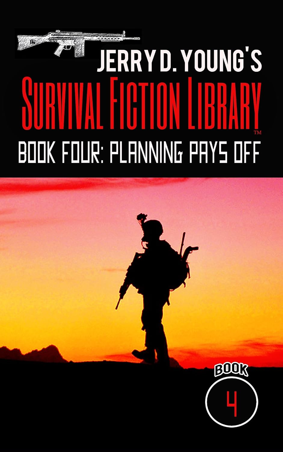Jerry D. Young's Survival Fiction Library Book Four