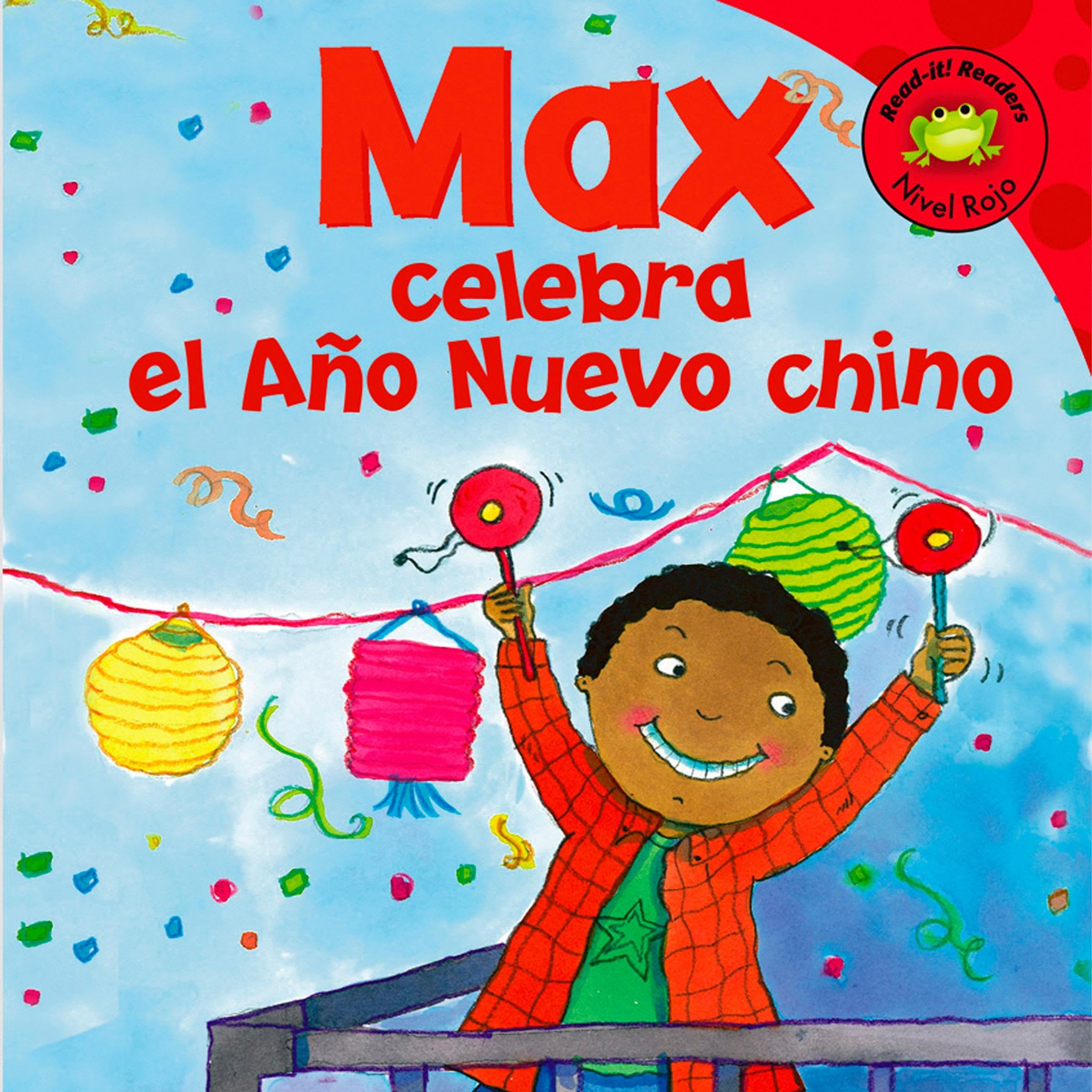 Max celebra el Año Nuevo chino [Max Celebrates Chinese New Year]