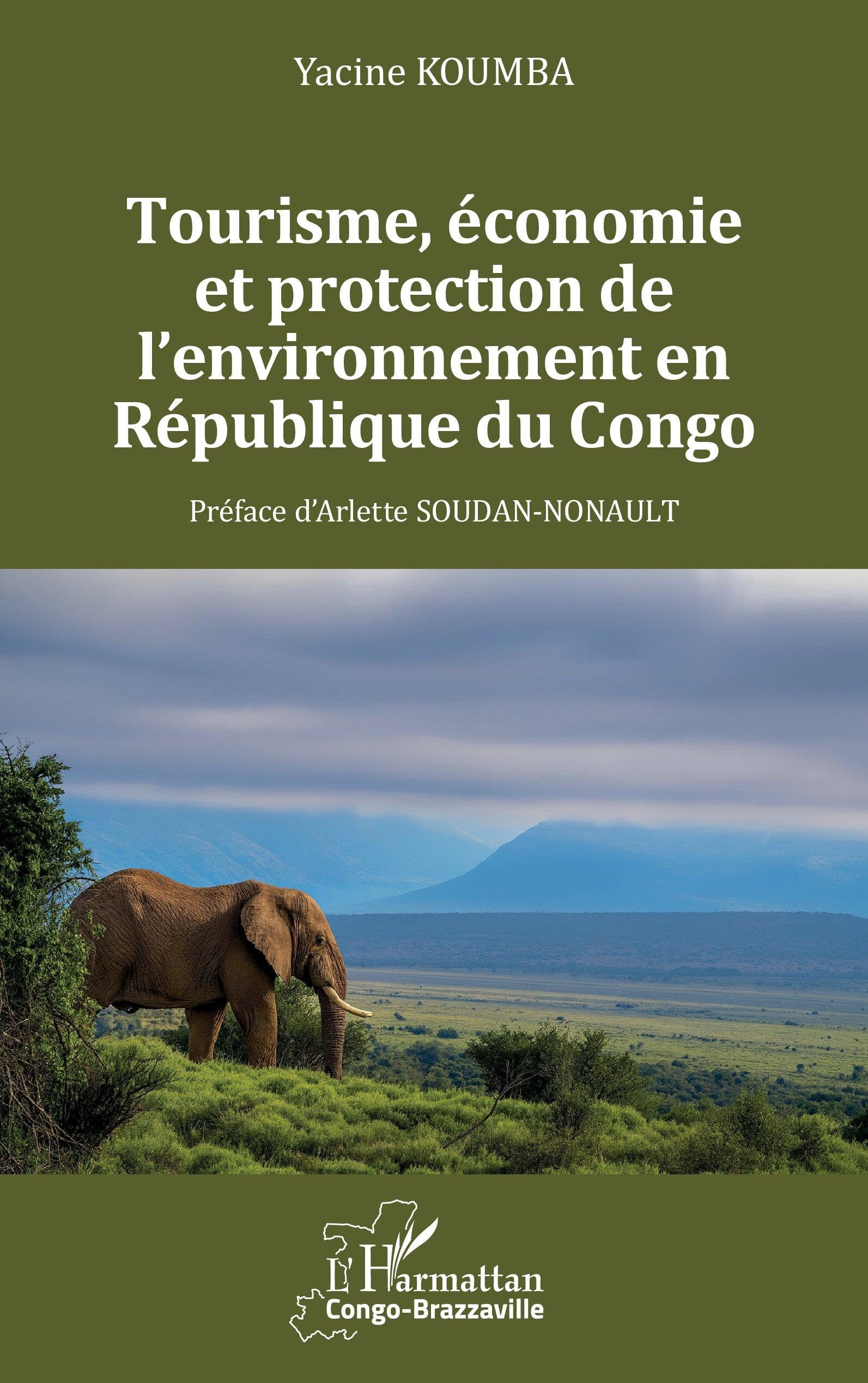 Tourisme, économie et protection de l’environnement en République du Congo (Harmattan Congo-Brazzaville)