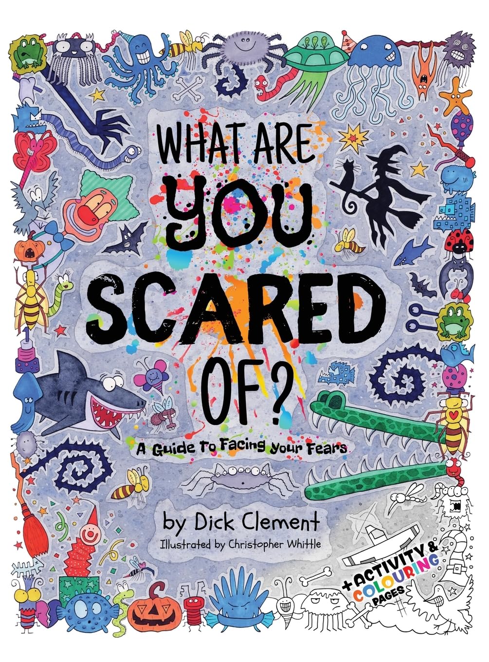 What Are You Scared Of?