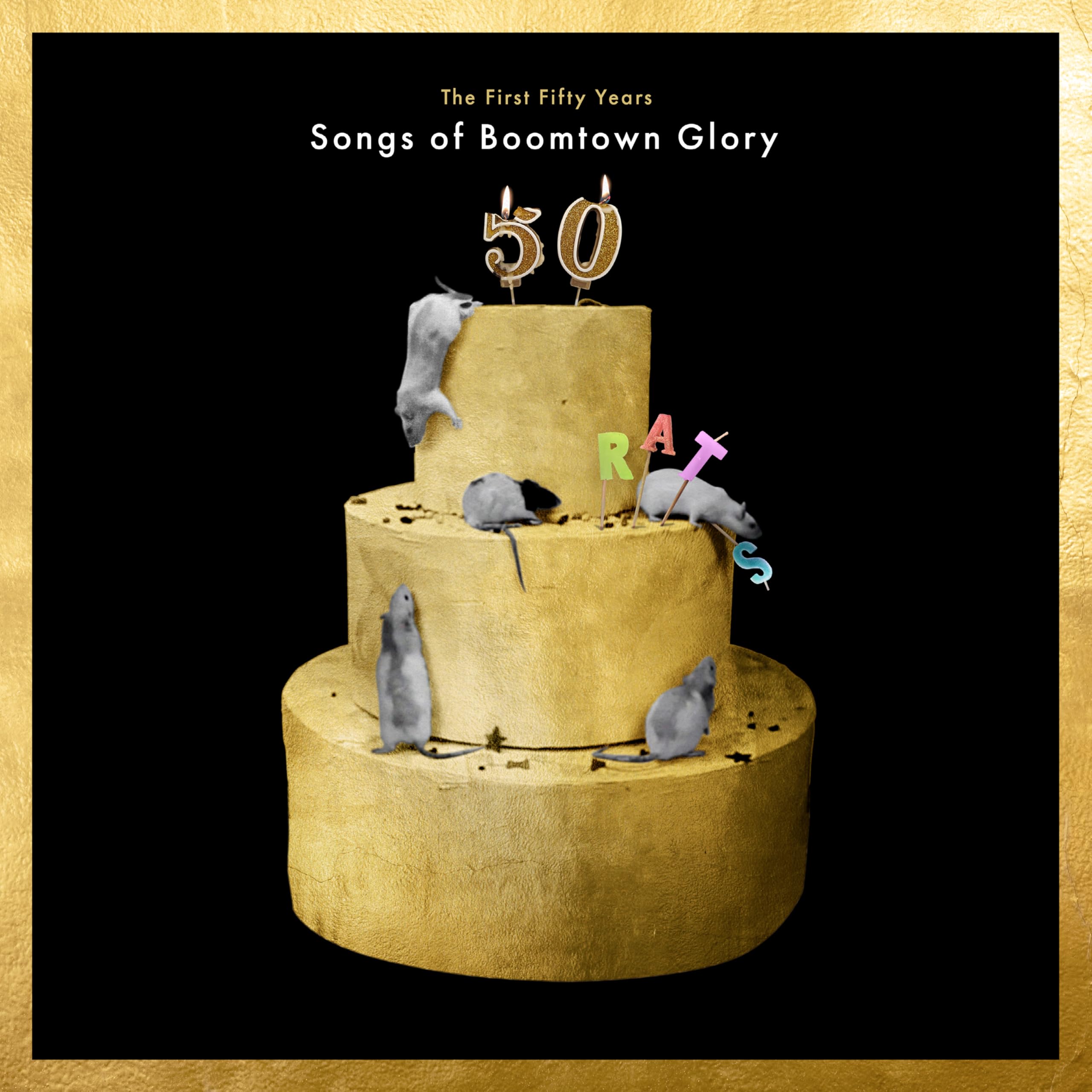 The Boomtown Rats – The First 50 Years: Songs Of Boomtown Glory