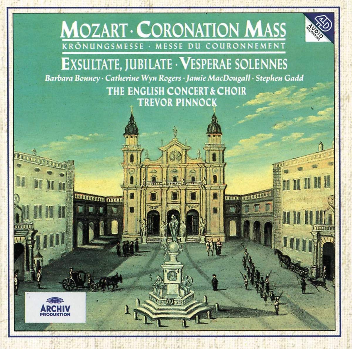 Mozart : Messe du Couronnement / Exsultate, jubilate / Vesperae solennes
