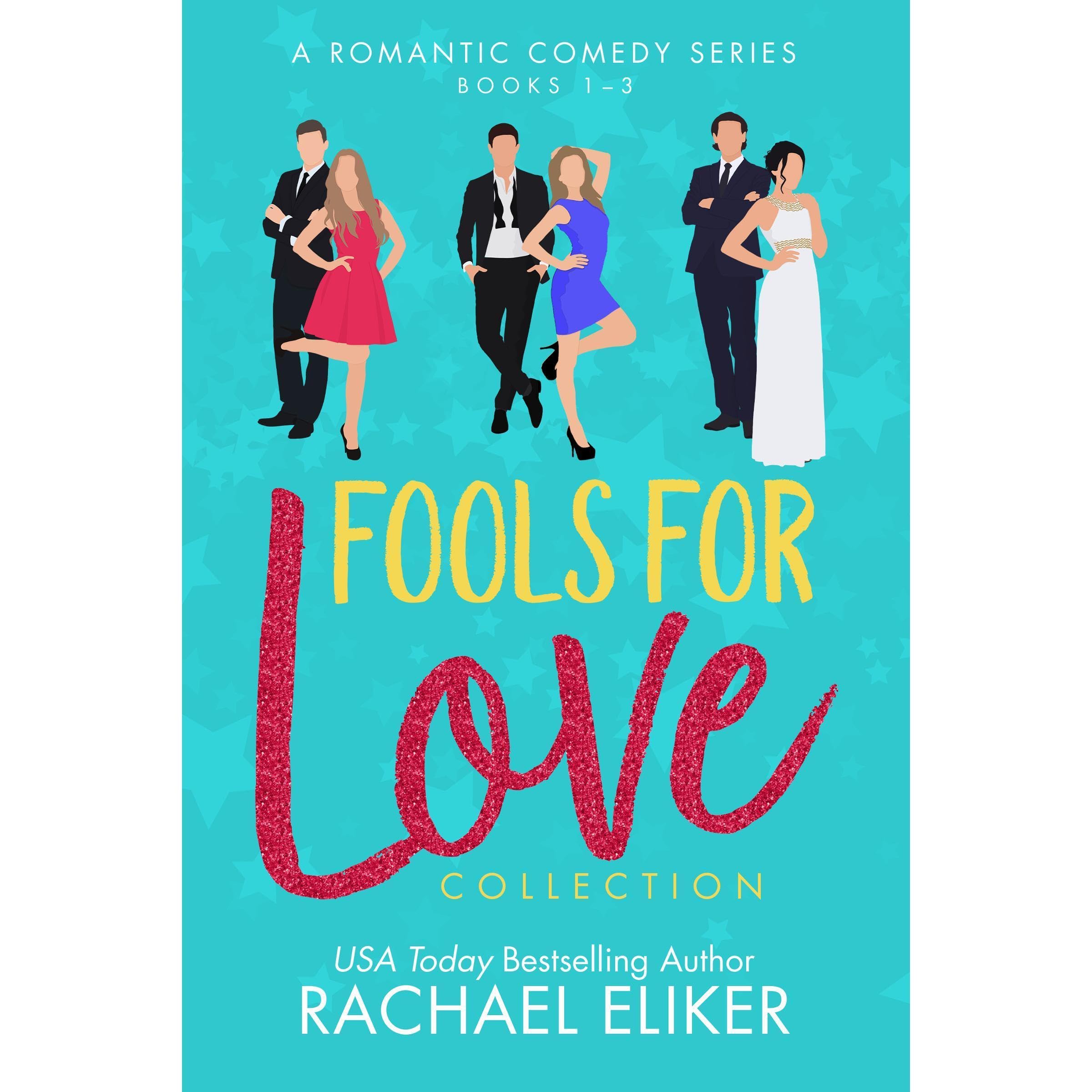 Fools for Love Romantic Comedy Collection (Books 1-3)
