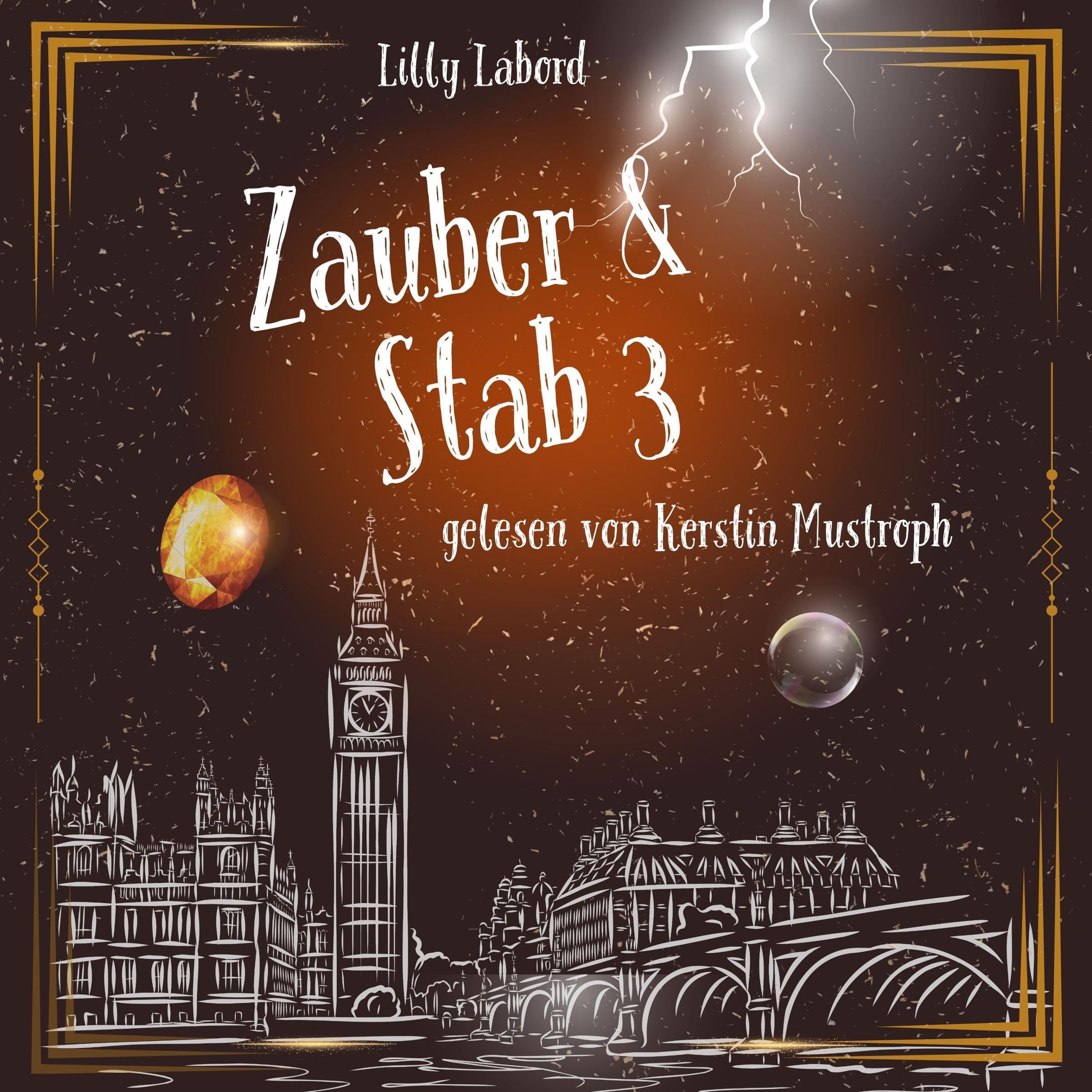 Cover art for Zauber & Stab 3 [Spell & Staff 3]
