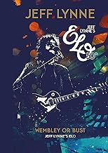 Wembley or Bust: Jeff Lynne's Elo