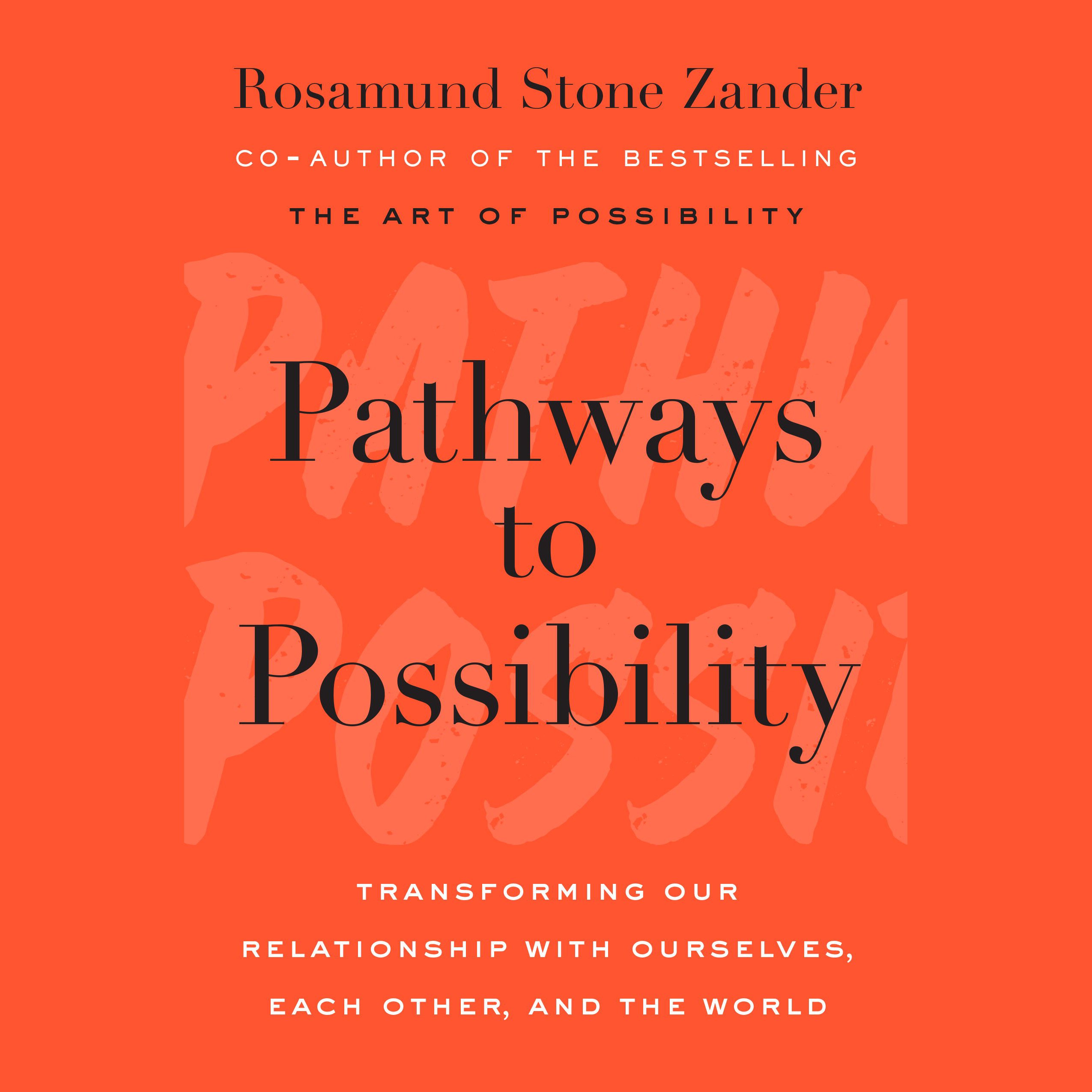 Pathways to Possibility