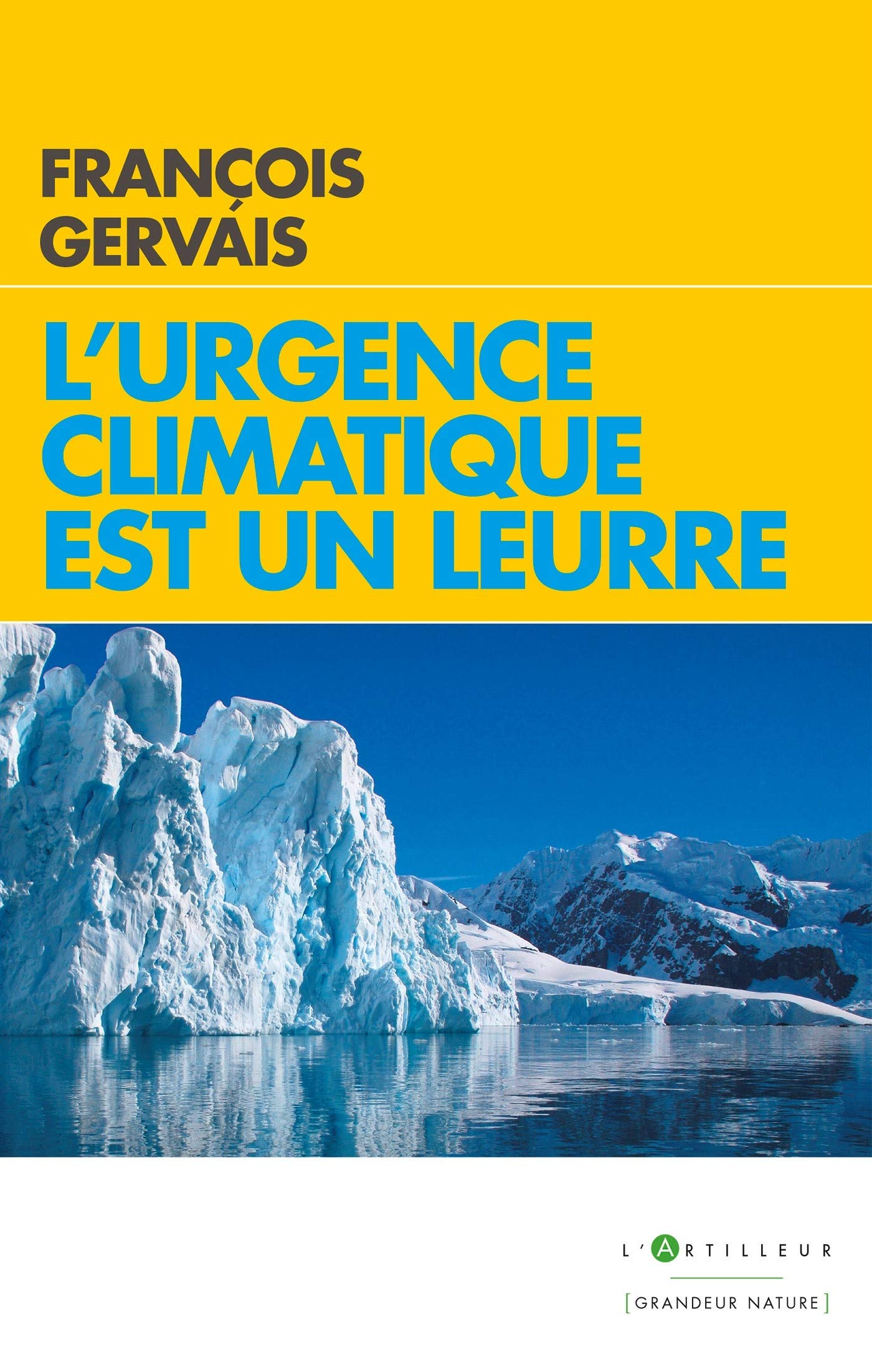 L'urgence climatique est un leurre: Prévenir un gâchis économique gigantesque