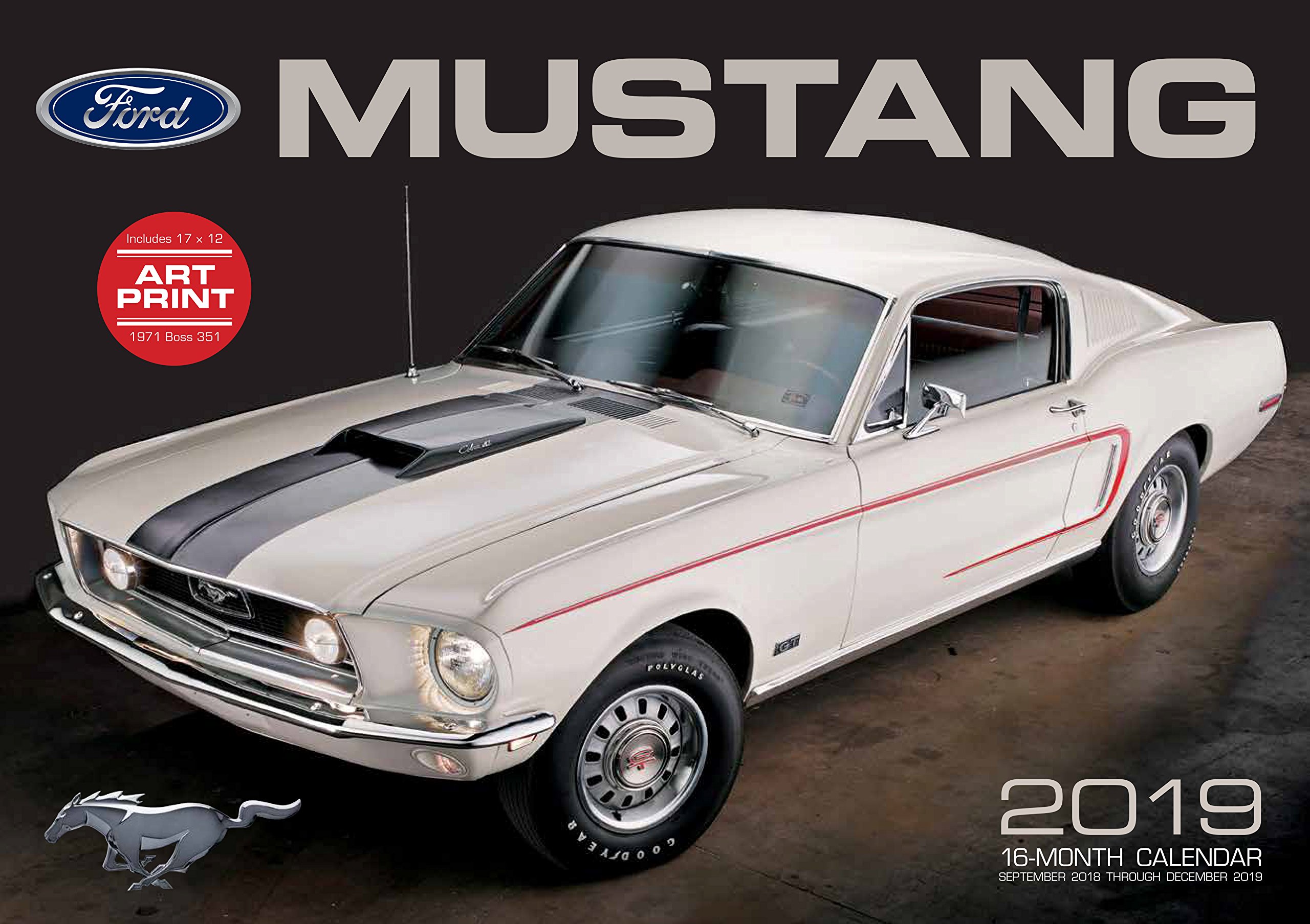 Ford Mustang 2019: 16-Month Calendar September 2018 through December 2019