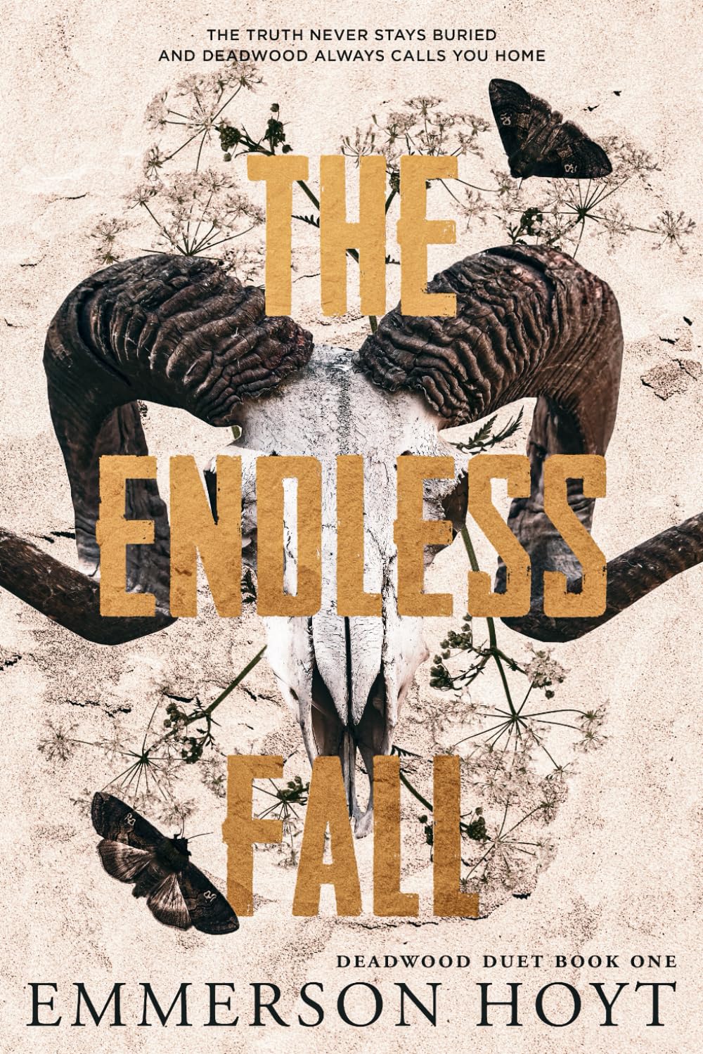 The Endless Fall: (Deadwood Duet, Book 1)