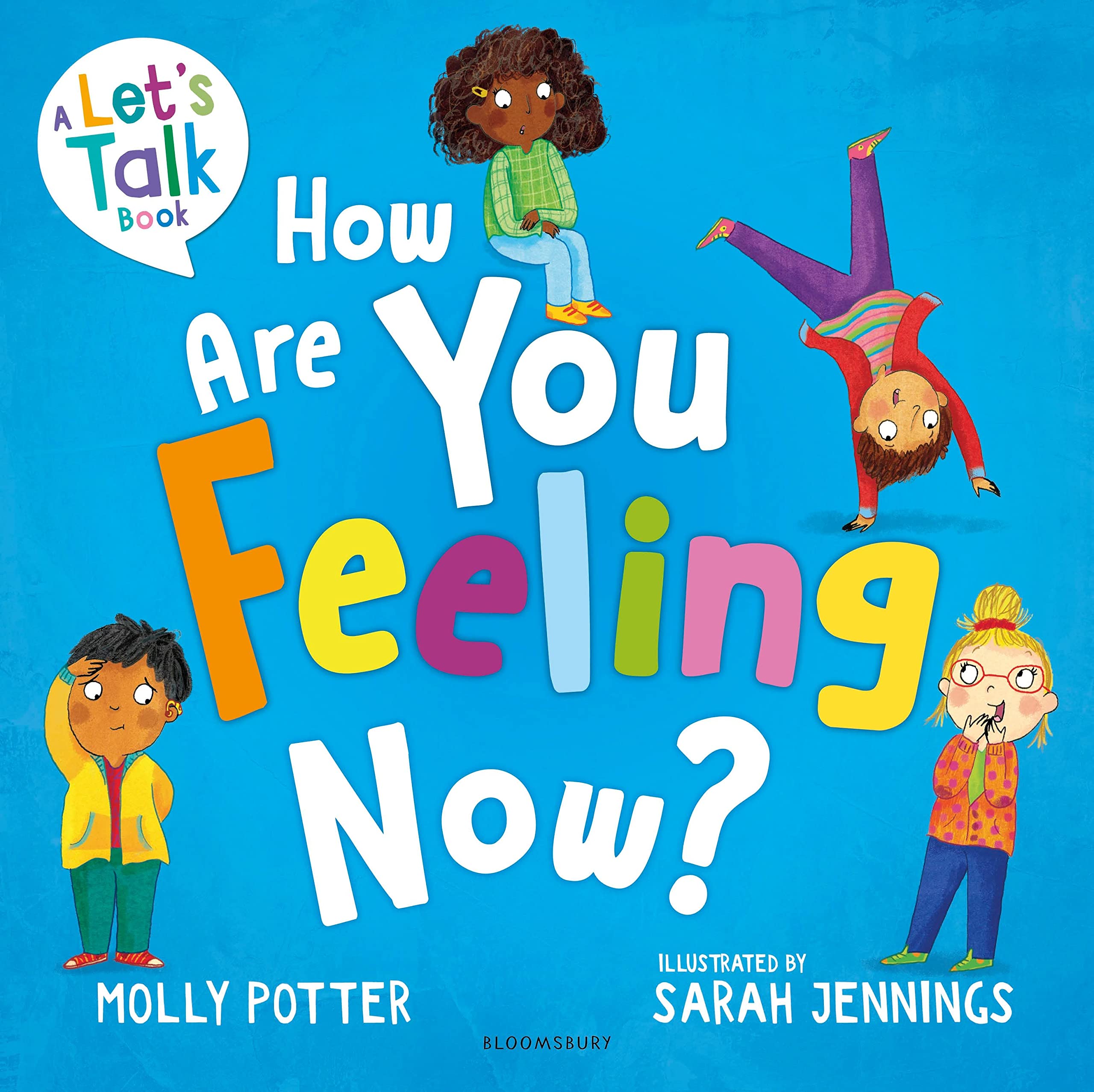How Are You Feeling Now? by Molly Potter, Sarah Jennings - 9781801991698
