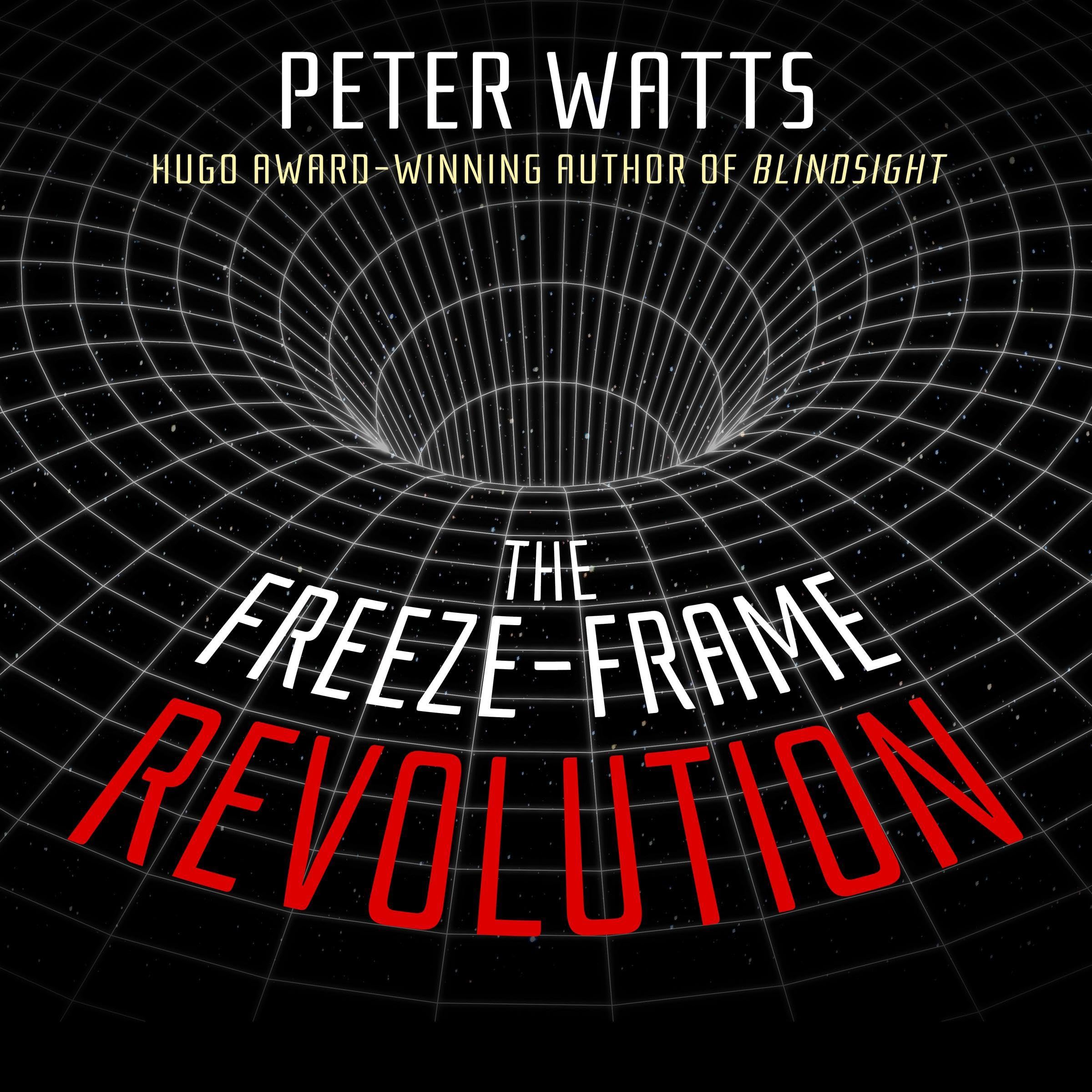 Cover art for The Freeze-Frame Revolution
