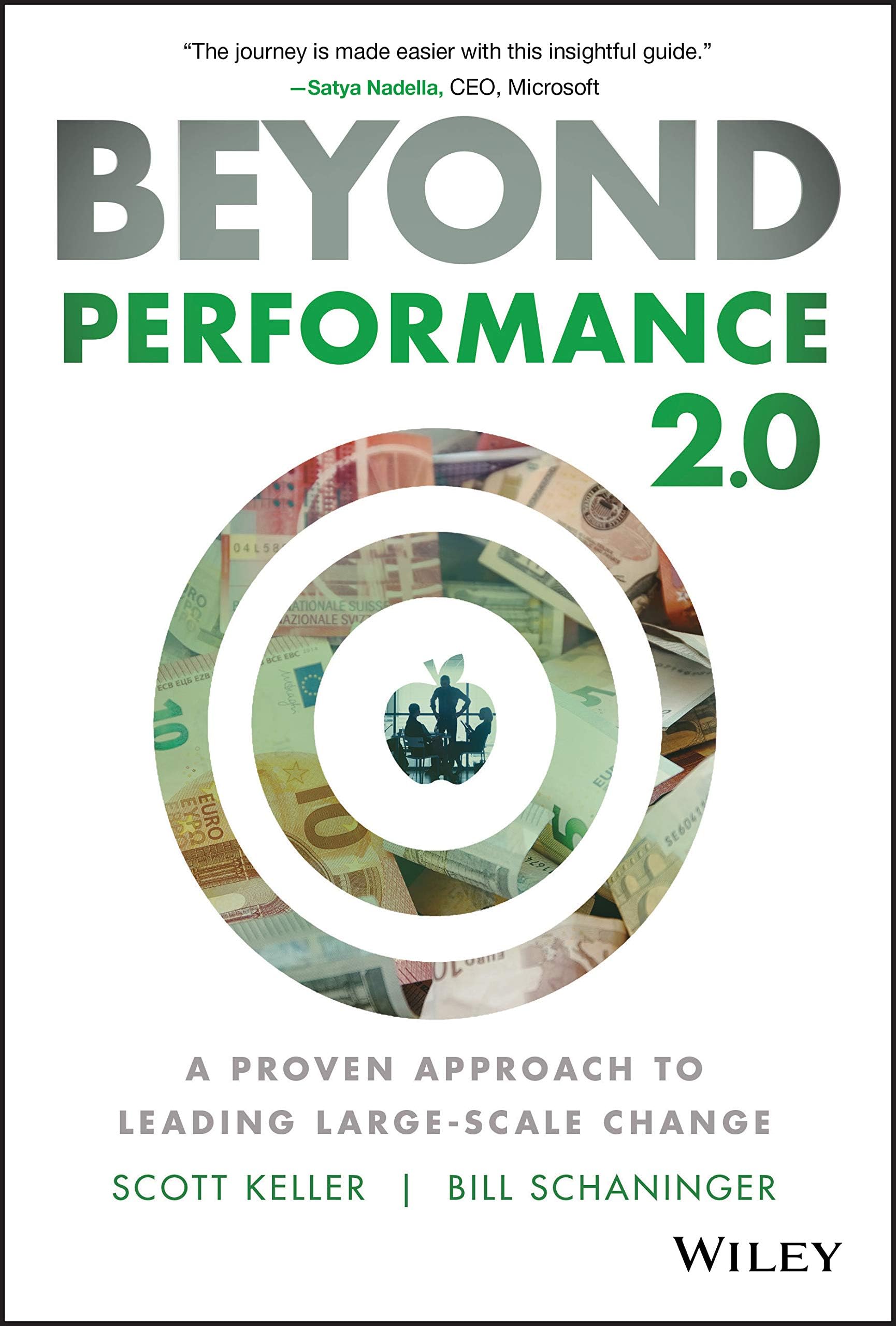 Beyond Performance 2.0 - A Proven Approach to Leading Large-Scale Change