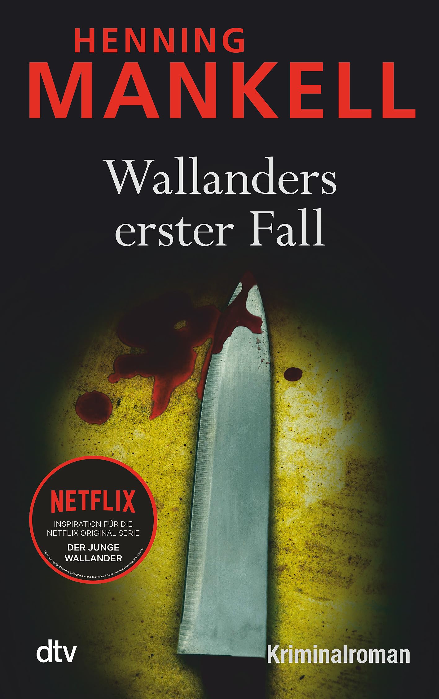 Wallanders erster Fall: und andere Erzählungen