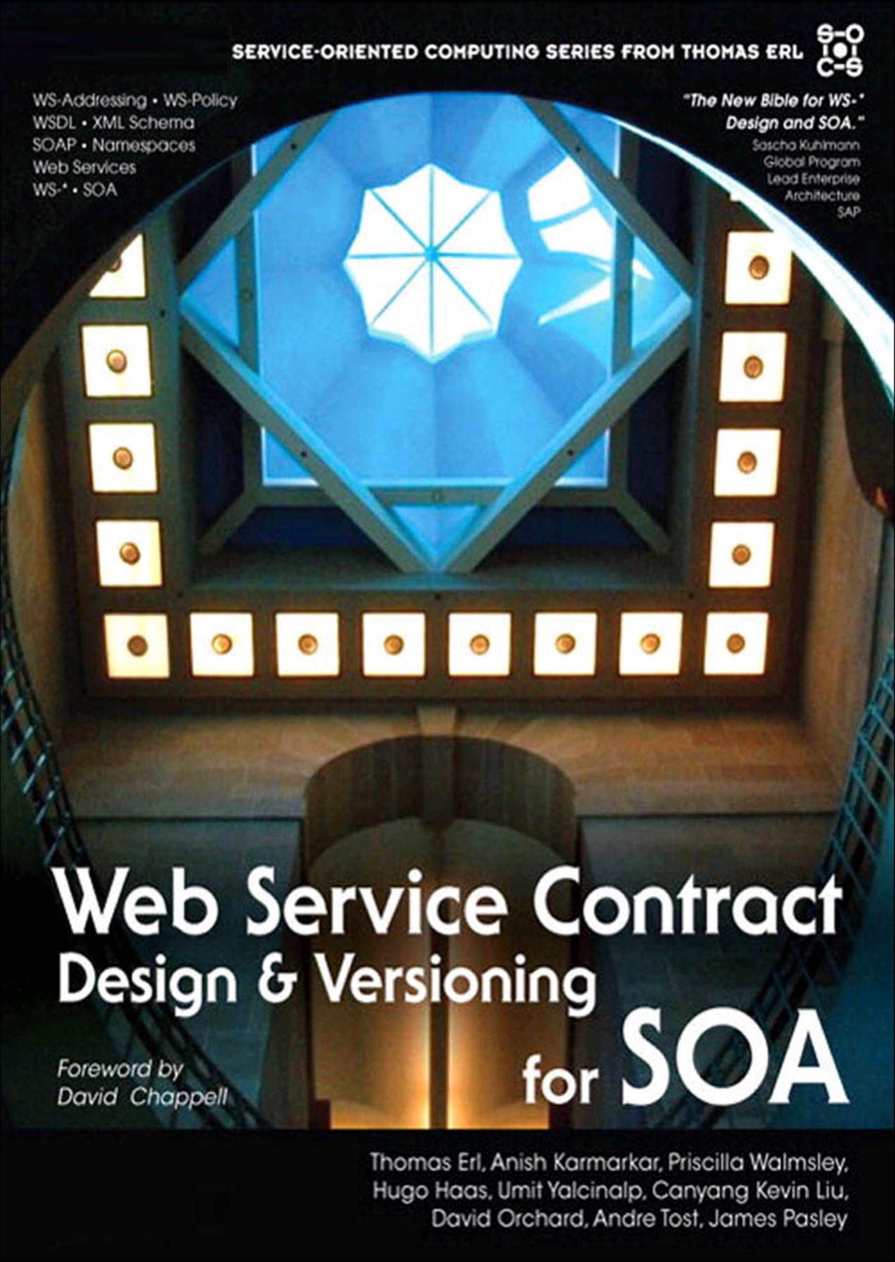 Web Service Contract Design and Versioning for SOA (The Pearson Service Technology Series from Thomas Erl)