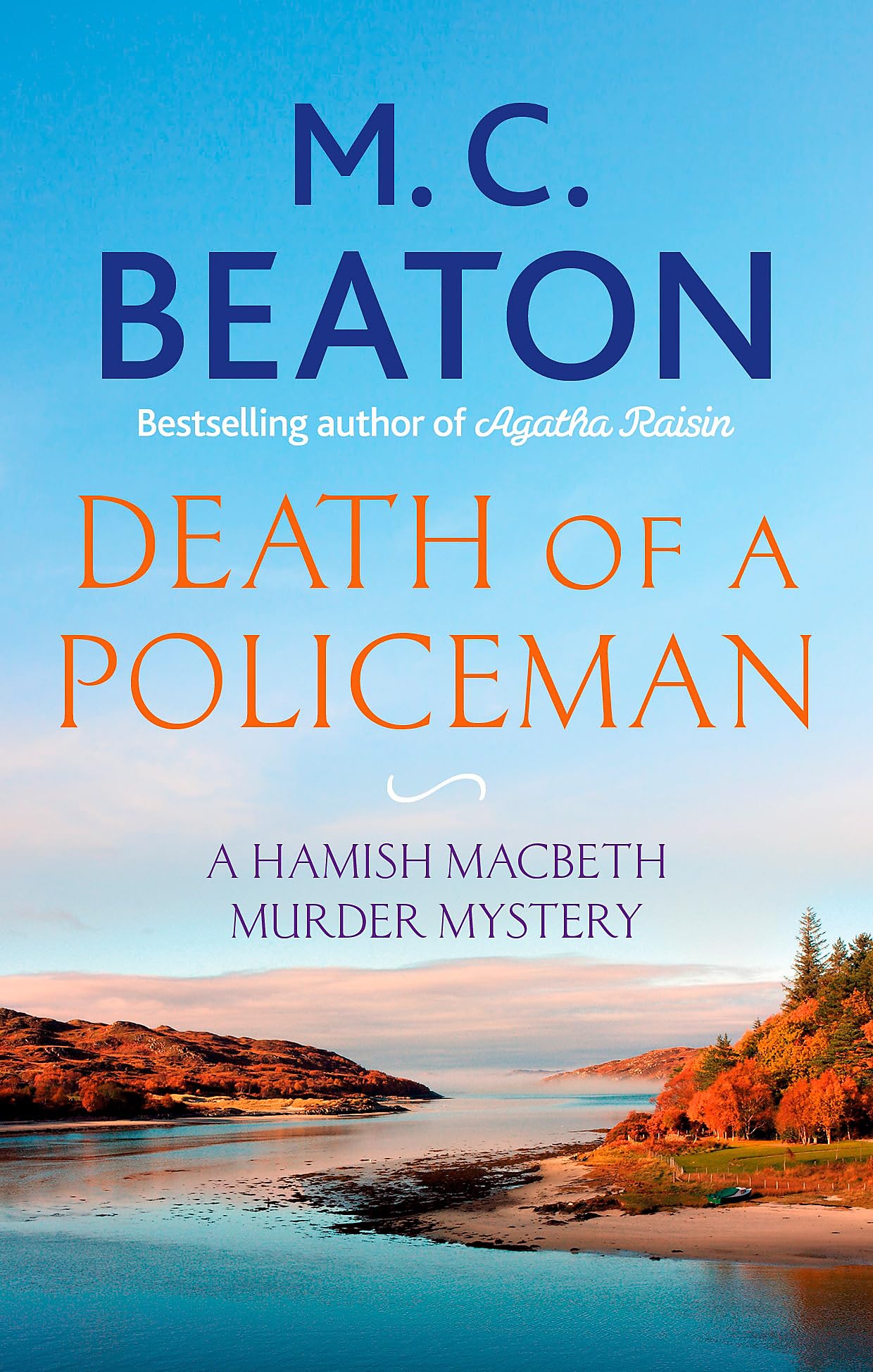 Death of a Policeman by M.C. Beaton (Paperback Book)