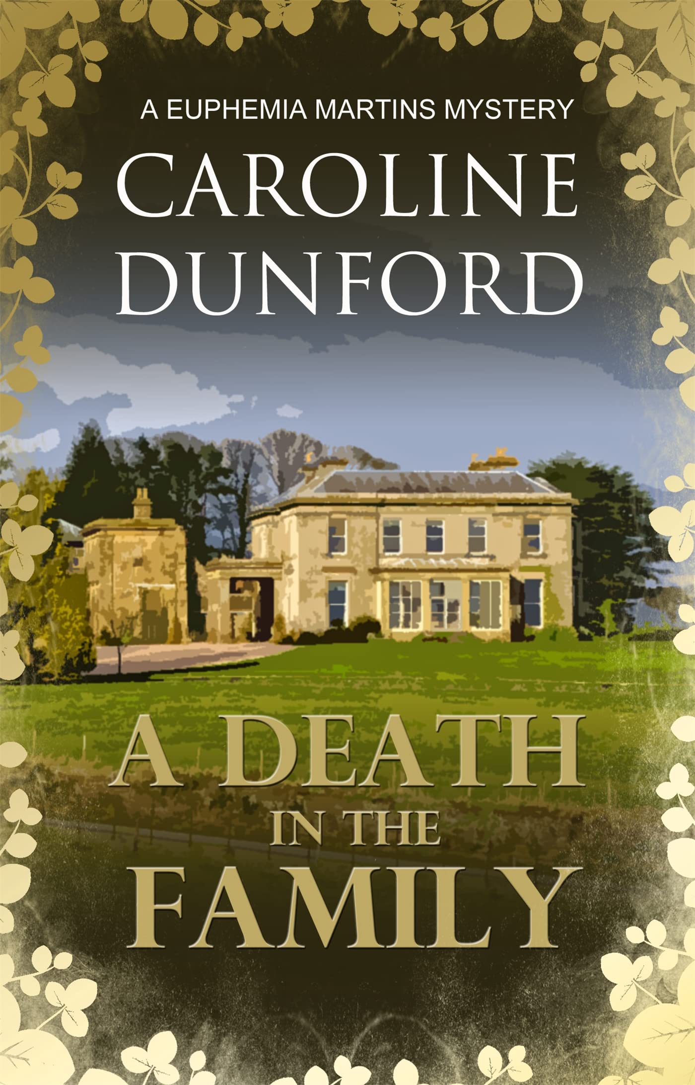 Buy A DEATH IN THE FAMILY: A Euphemia Martins Mystery: 1 (A Euphemia Martins Mysteries) — BookShops.in