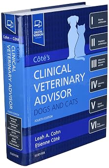 Cote's Clinical Veterinary Advisor: Dogs and Cats