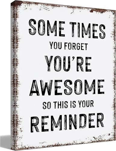 Decoración de pared inspiradora, a veces te olvidas de tus impresionantes regalos, regalo de despedida para compañeros de trabajo, regalo de