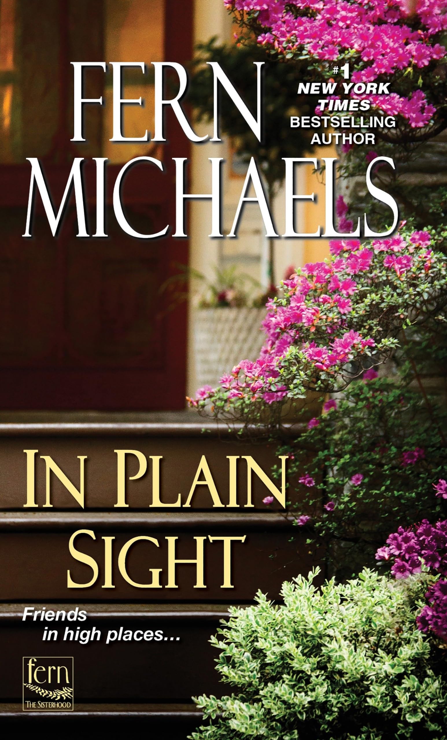 In Plain Sight (Sisterhood) Mass Market Paperback – June 30, 2015