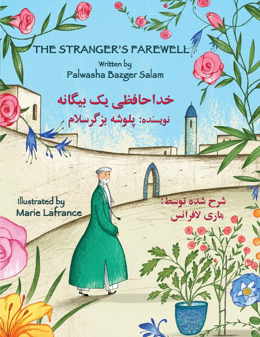 The Stranger's Farewell: English-Dari Edition (Teaching Stories)