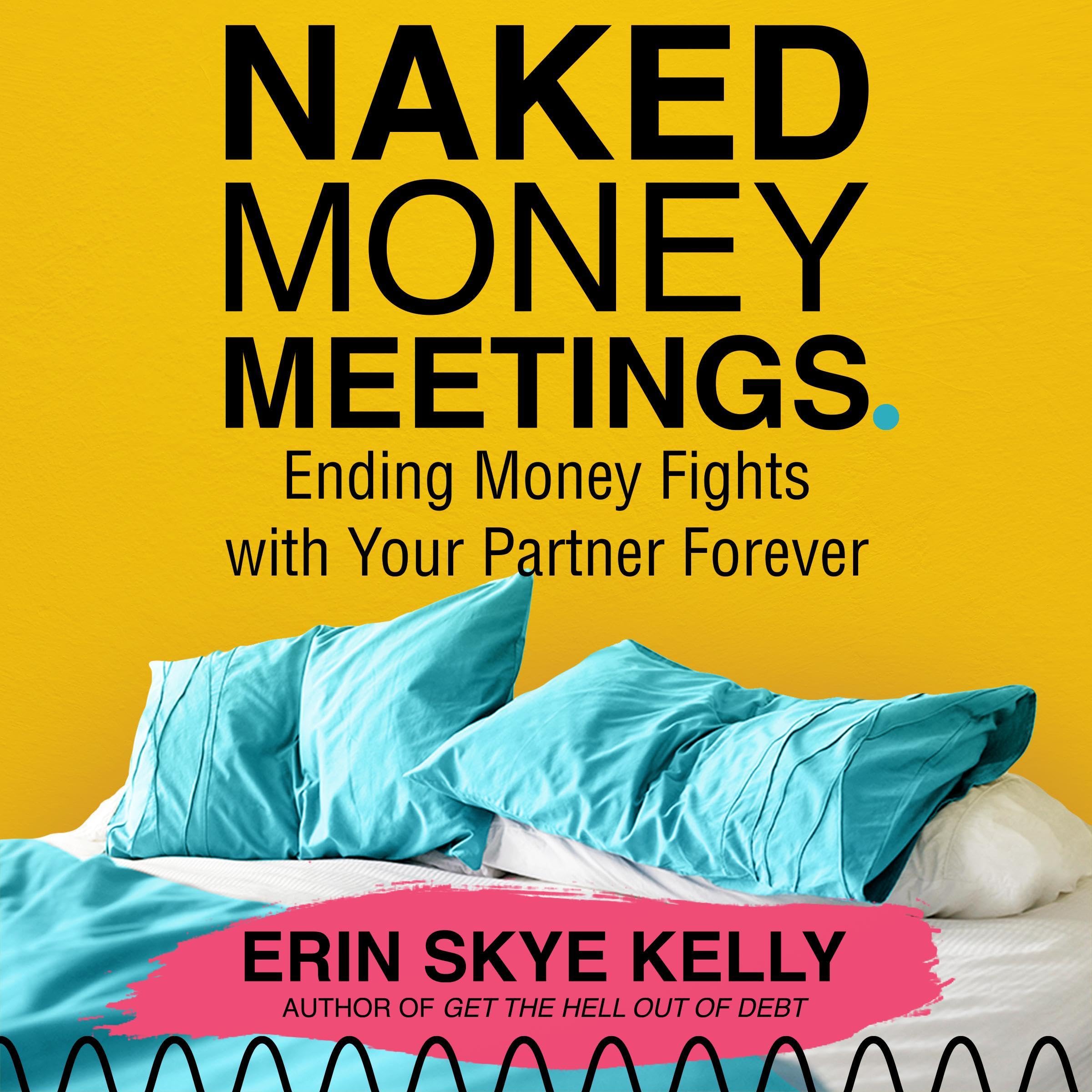Naked Money Meetings