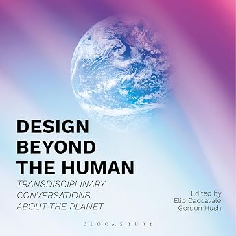 Design Beyond the Human Audiobook by Elio Caccavale episode artwork