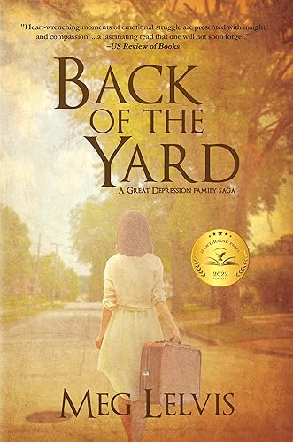 Back of The Yard A Great Depression Family Saga