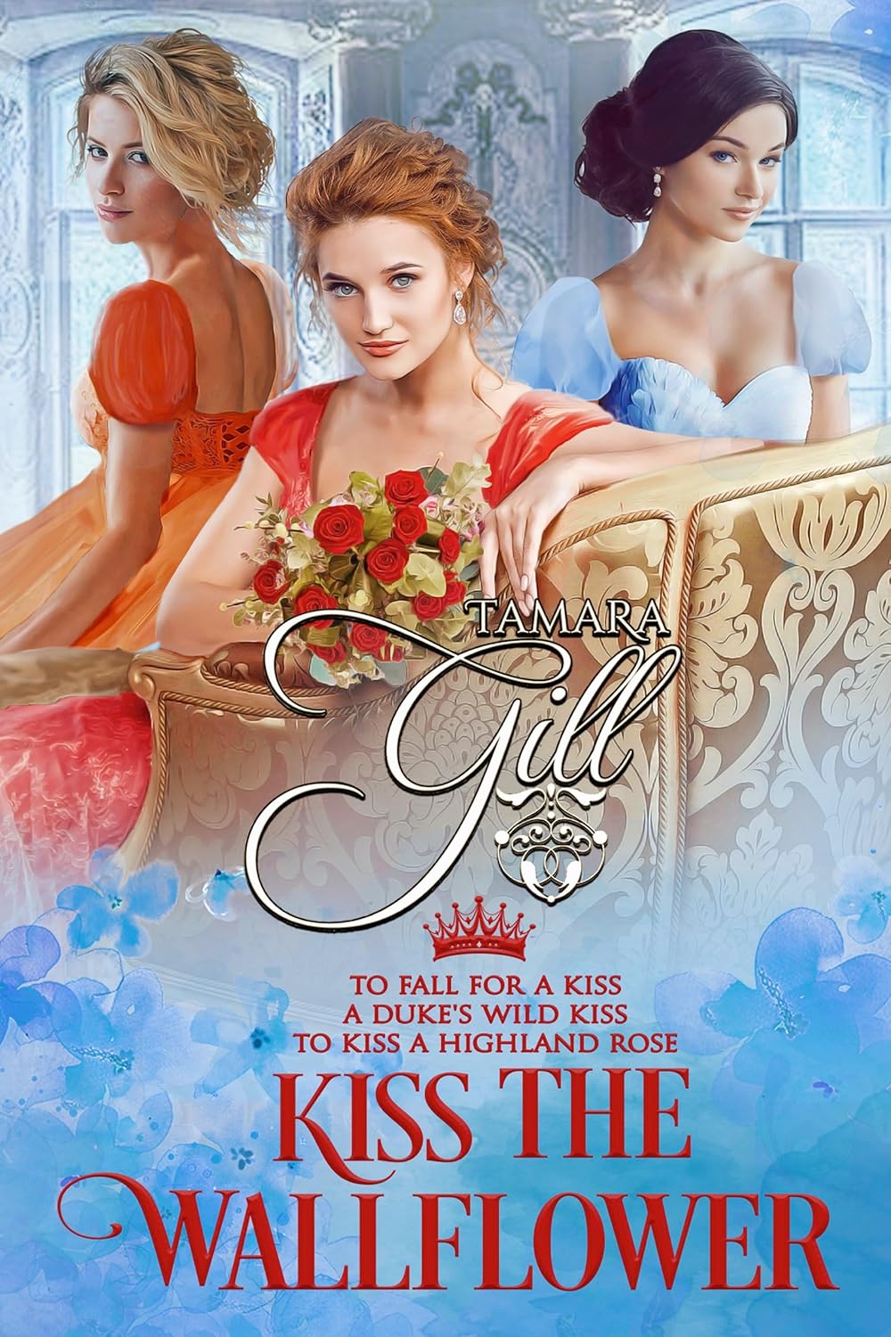 Kiss the Wallflower: Books 4-6      Kindle Edition