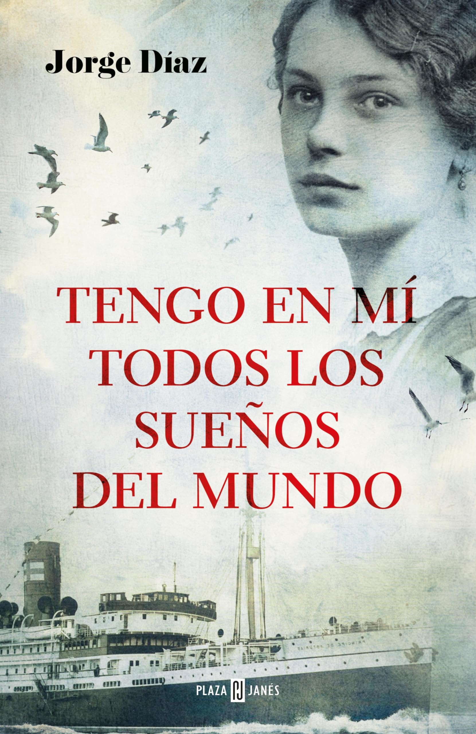 Tengo en mí todos los sueños del mundo (Spanish Edition)