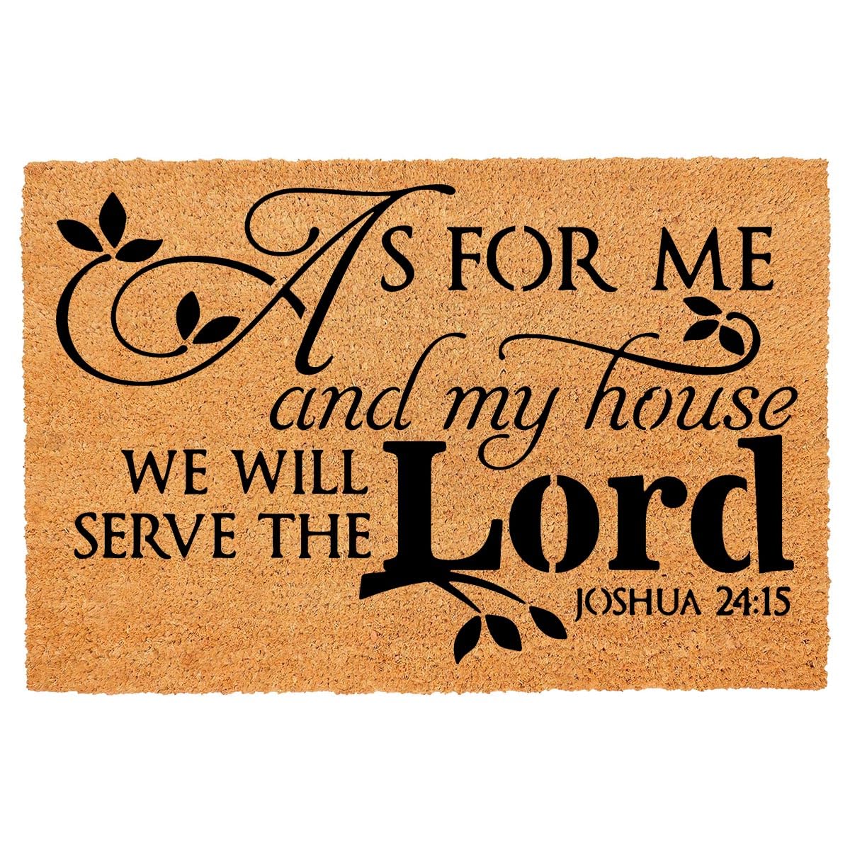 Funny Coir Doormat - 'As for Me and My House We Shall Serve' Welcome Front Porch Decor - Personalized Rug with Heavy-Duty Non Slip Outdoor Coconut