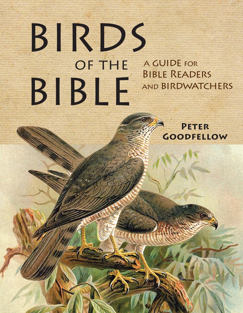 Birds of the Bible (Hardback Book)