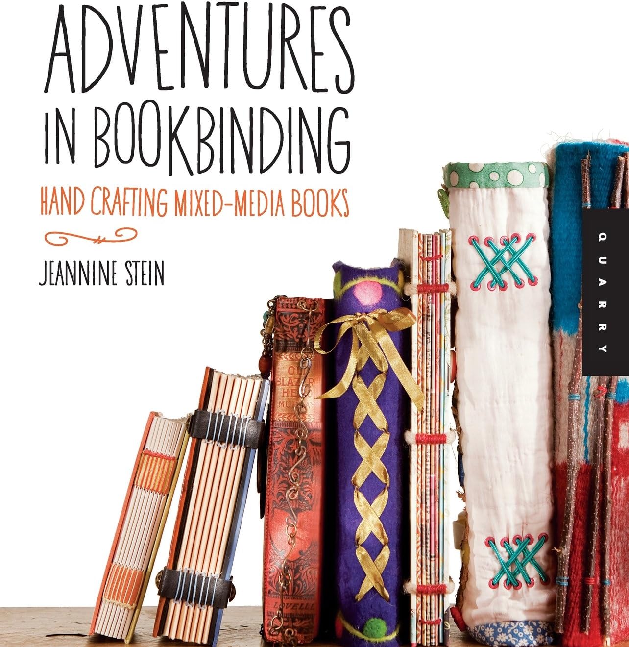 Adventures in Bookbinding: Handcrafting Mixed-Media Books Flexibound – June 1, 2011