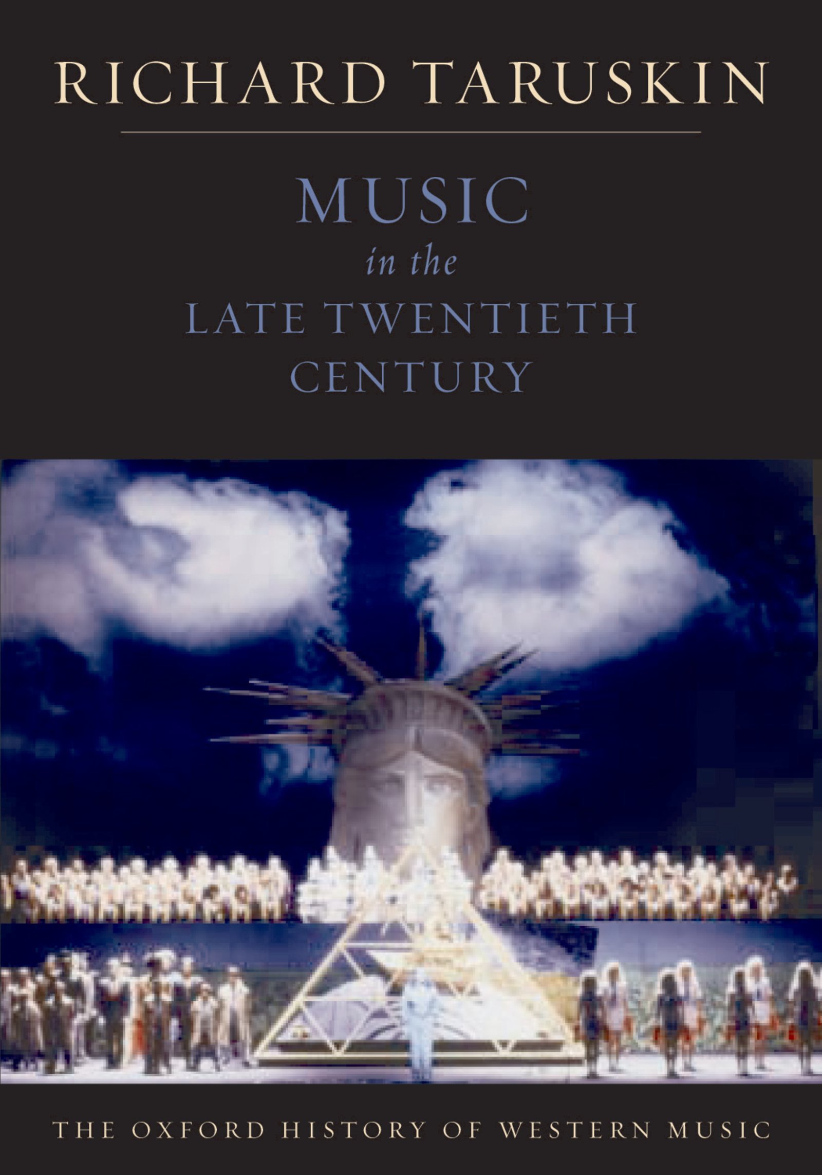 Oxford History of Western Music Late Twentieth Century préparer un mémoire de musique