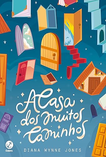 A casa dos muitos caminhos